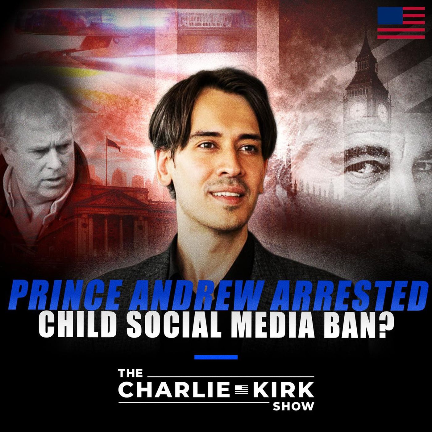 Prince Andrew Arrested + Child Social Media Ban? episode artwork