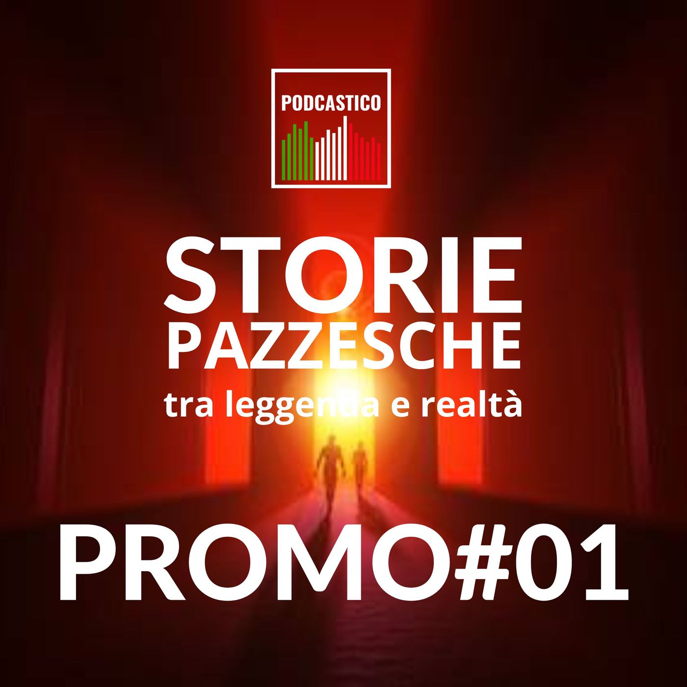 Storie pazzesche, tra leggenda e realtà