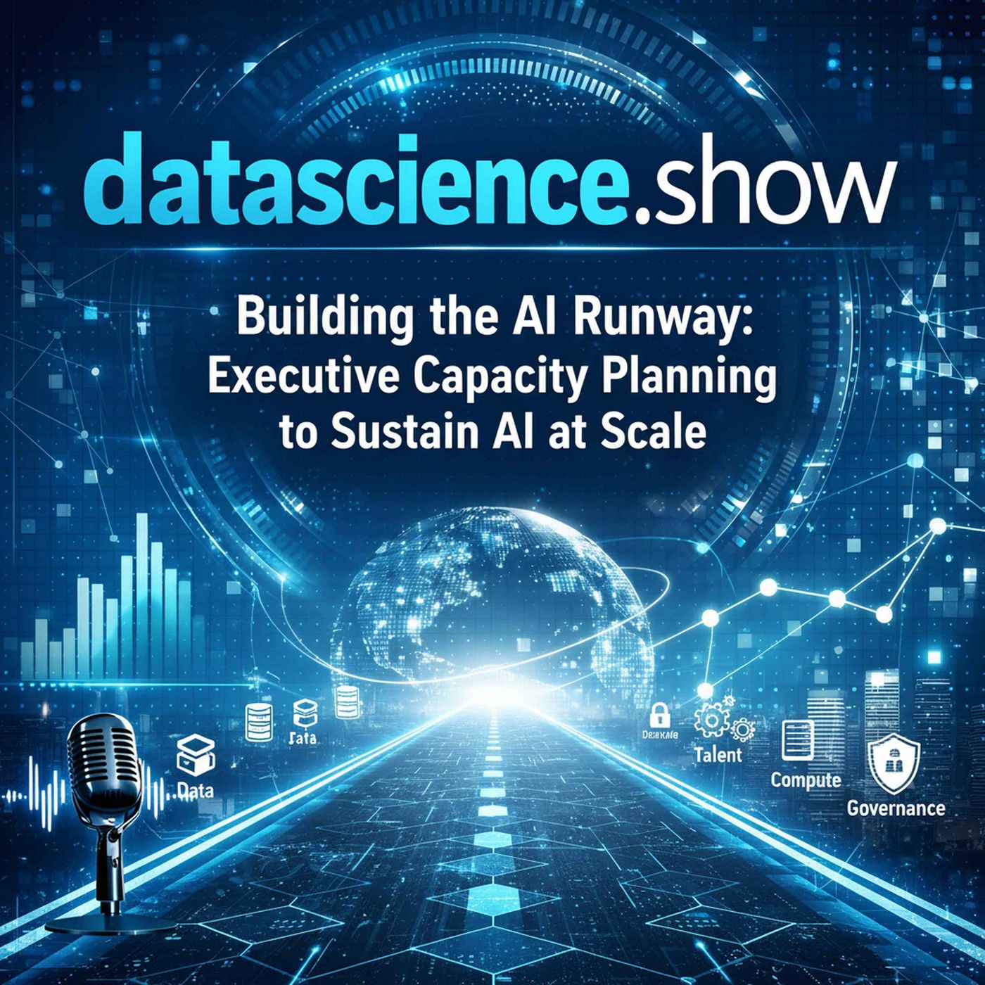 Building the AI Runway: Executive Capacity Planning to Sustain AI at Scale episode artwork