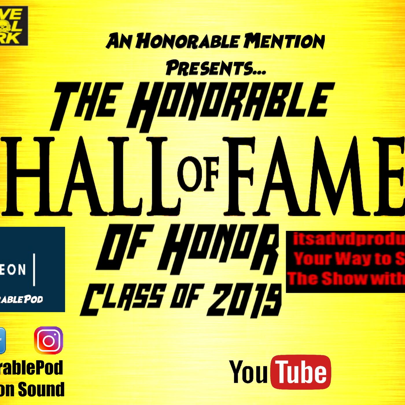 Episode 95: The Honorable Hall of Fame of Honor Class of 2019 episode artwork