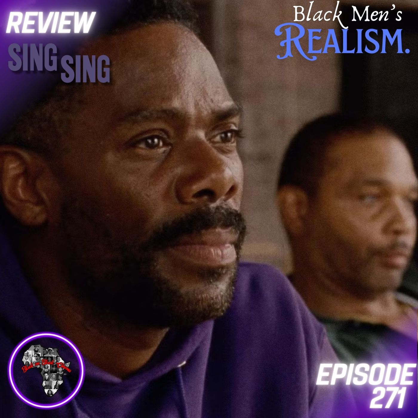 Sing Sing (REVIEW): Black Men Allowed to be Vulnerable | Ep271