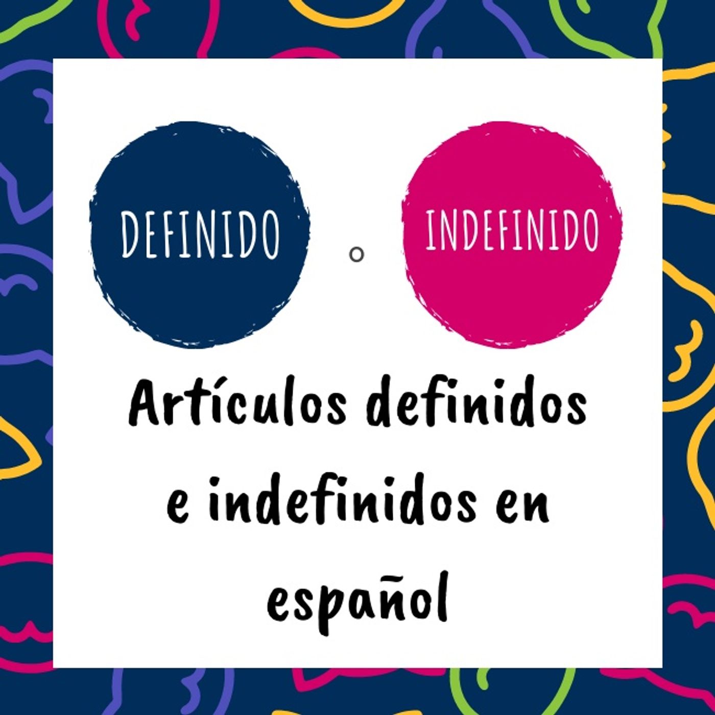 Artículos definido y el indefinido podcast artwork