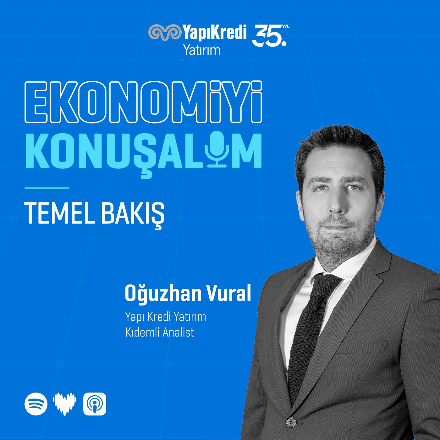 Ekonomiyi Konuşalım: Temel Bakış