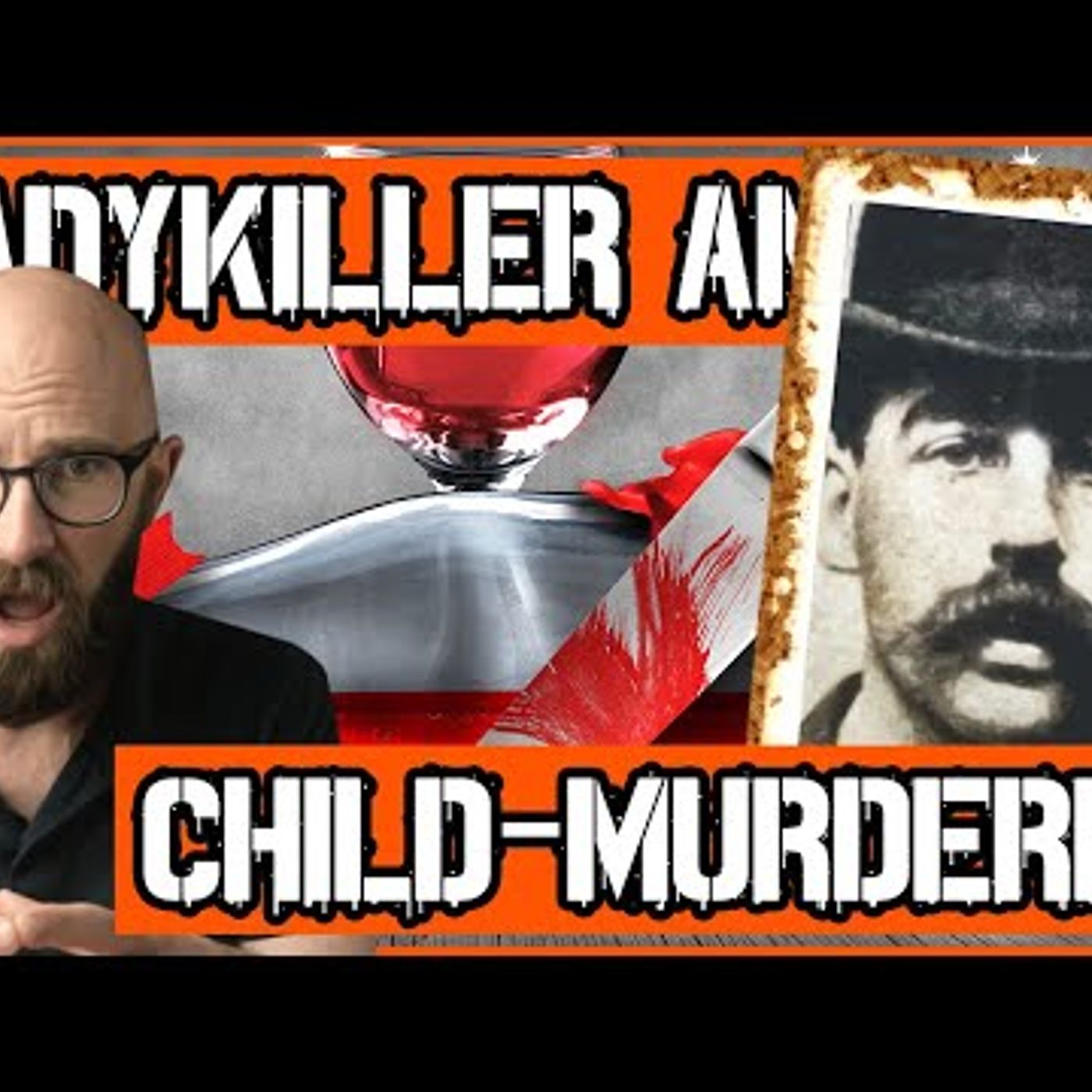 4. H.H. Holmes Ladykiller and Child-Murderer episode artwork
