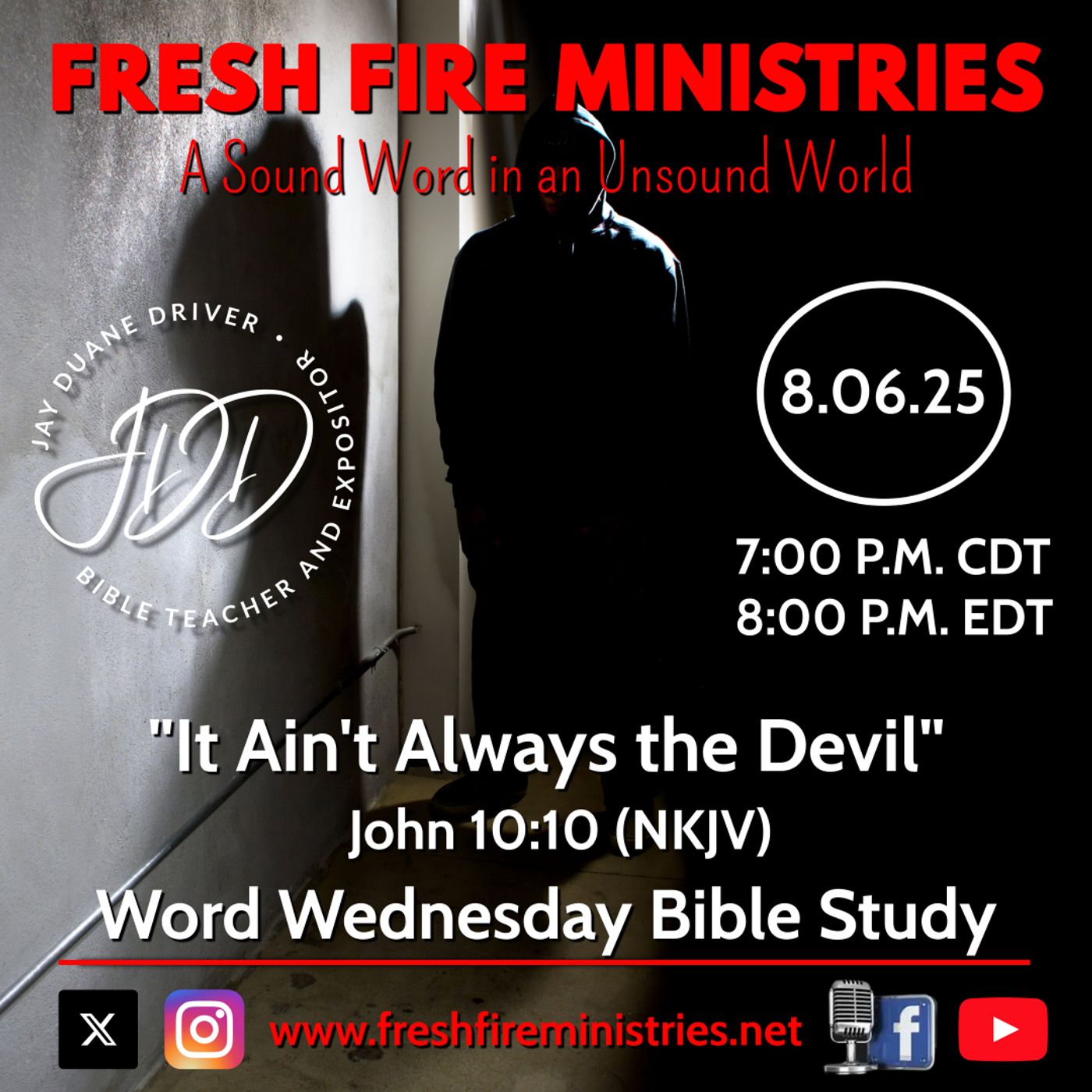 Word Wednesday Bible Study "It Ain't Always the Devil" John 10:10 (NKJV) episode artwork