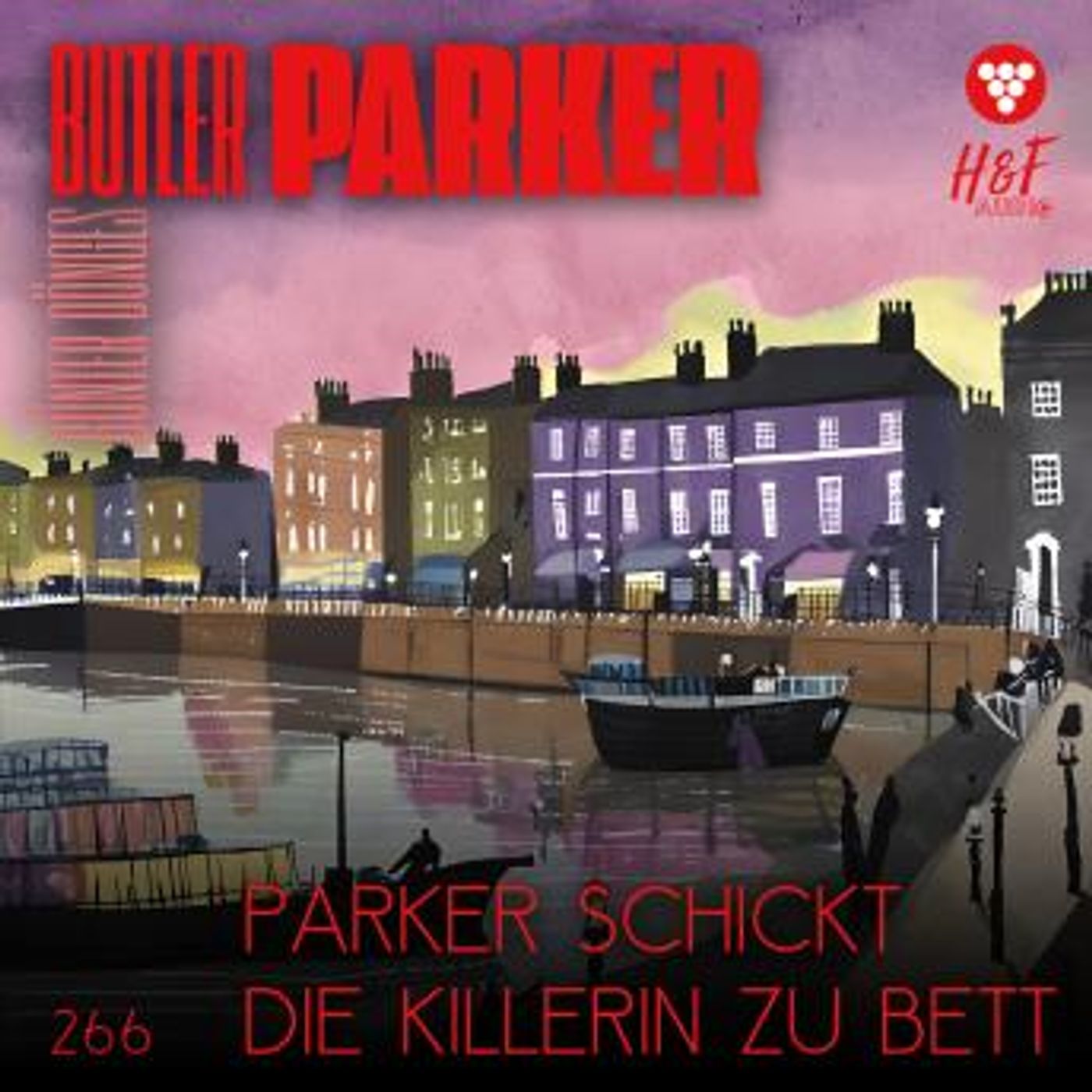 [German] - Parker schickt die Killerin zu Bett - Butler Parker, Band 266 (ungekürzt) by Günter Dönges episode artwork