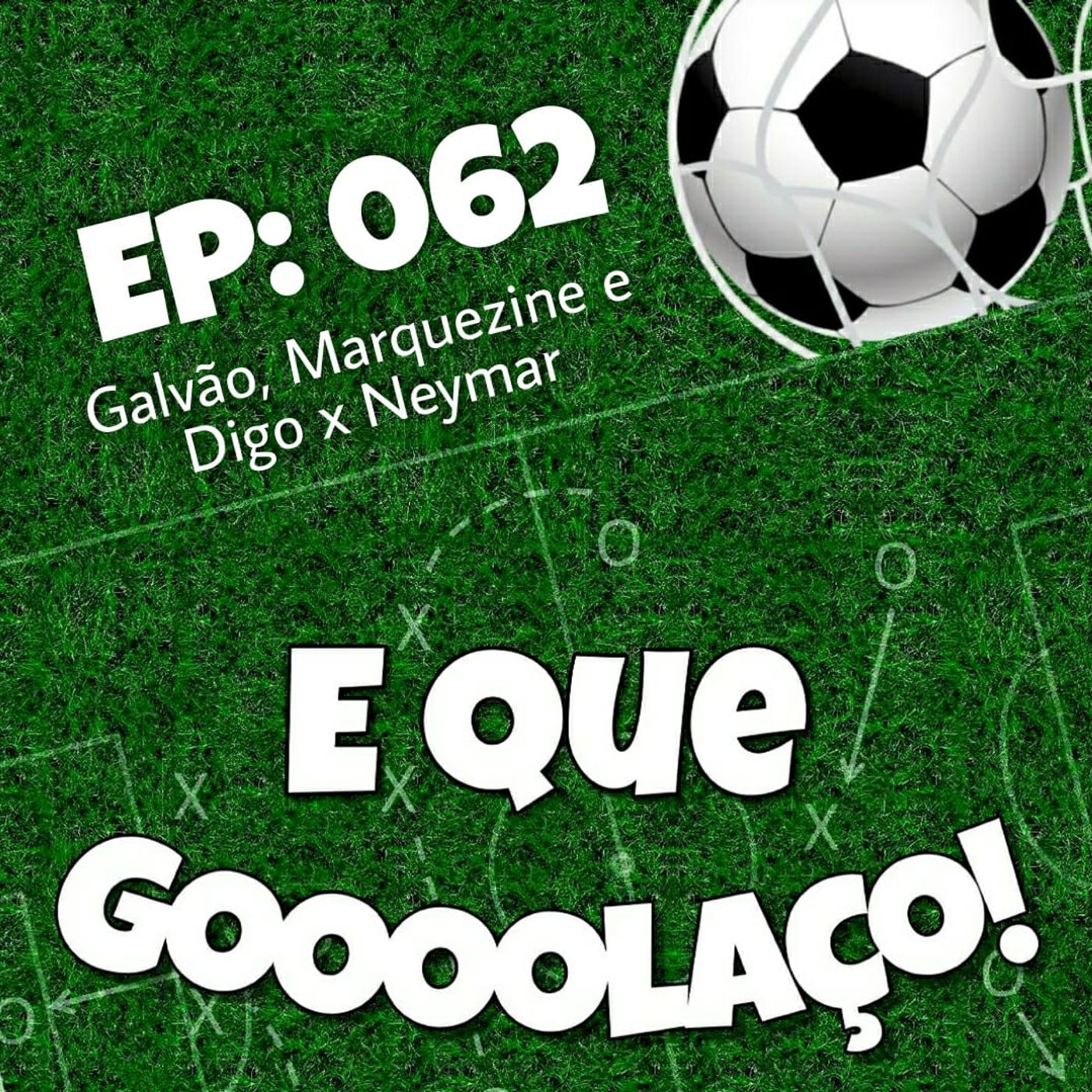 E que Golaço!