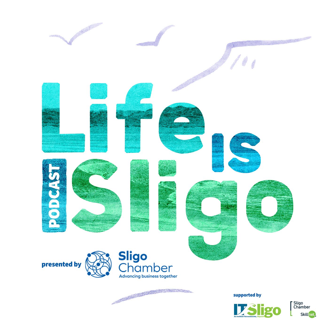 Life Is Sligo Podcast