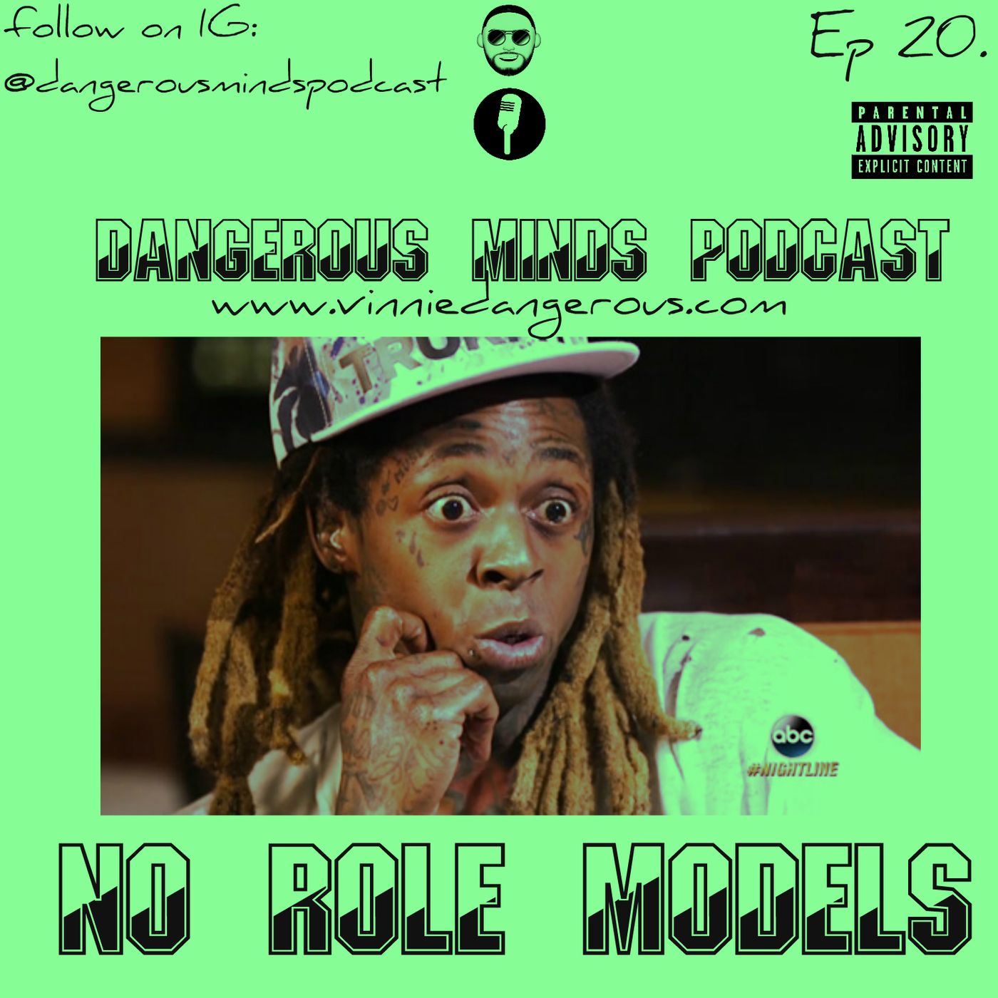 Dangerous Minds Podcast Ep 20: No Role Models episode artwork
