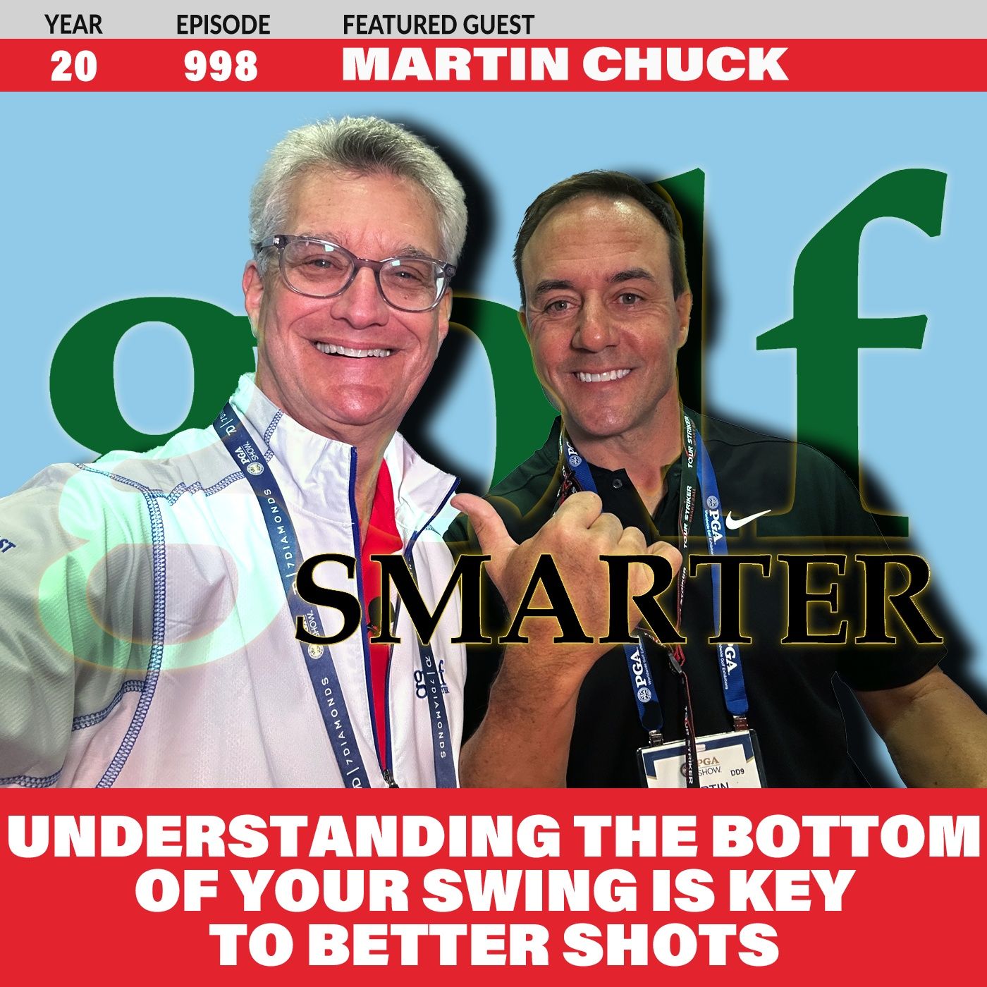Understanding the Bottom of the Swing is Key to Better Shots with Mr. Tour Striker Martin Chuck