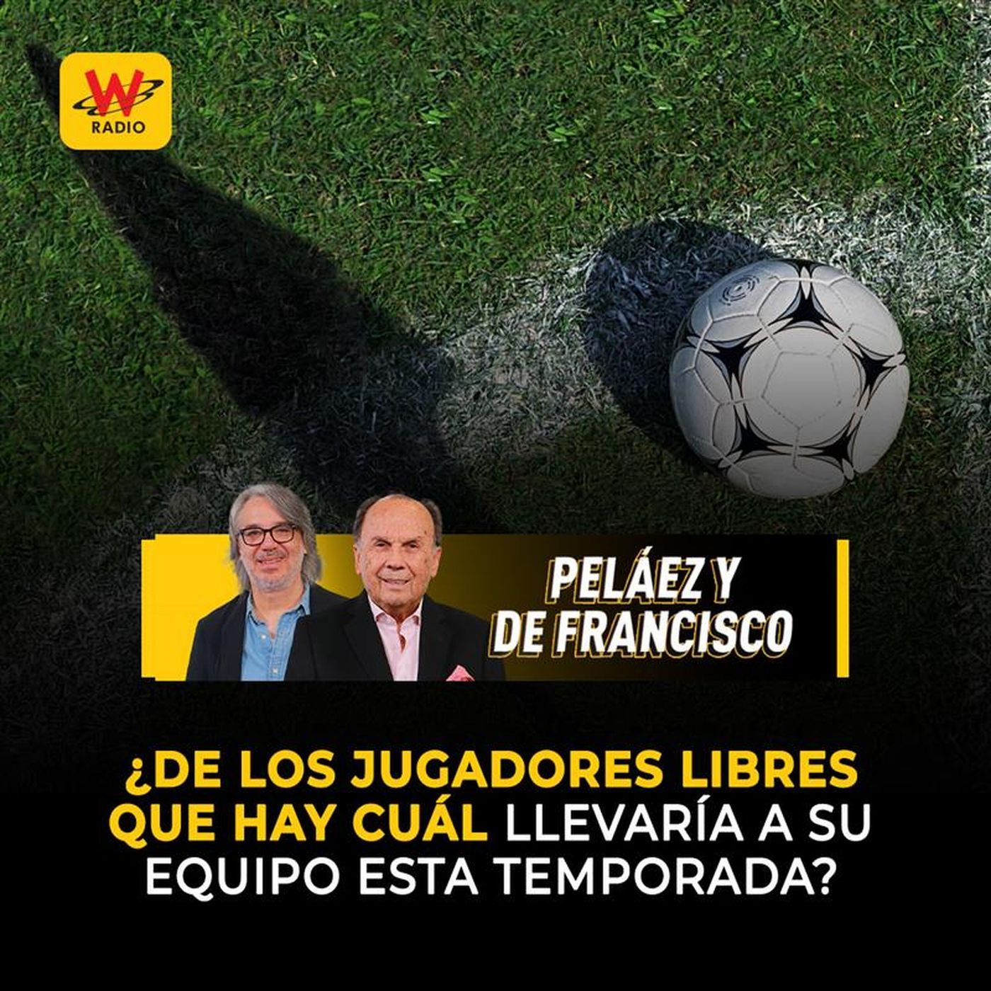 ¿De los jugadores libres que hay cuál llevaría a su equipo esta temporada? episode artwork