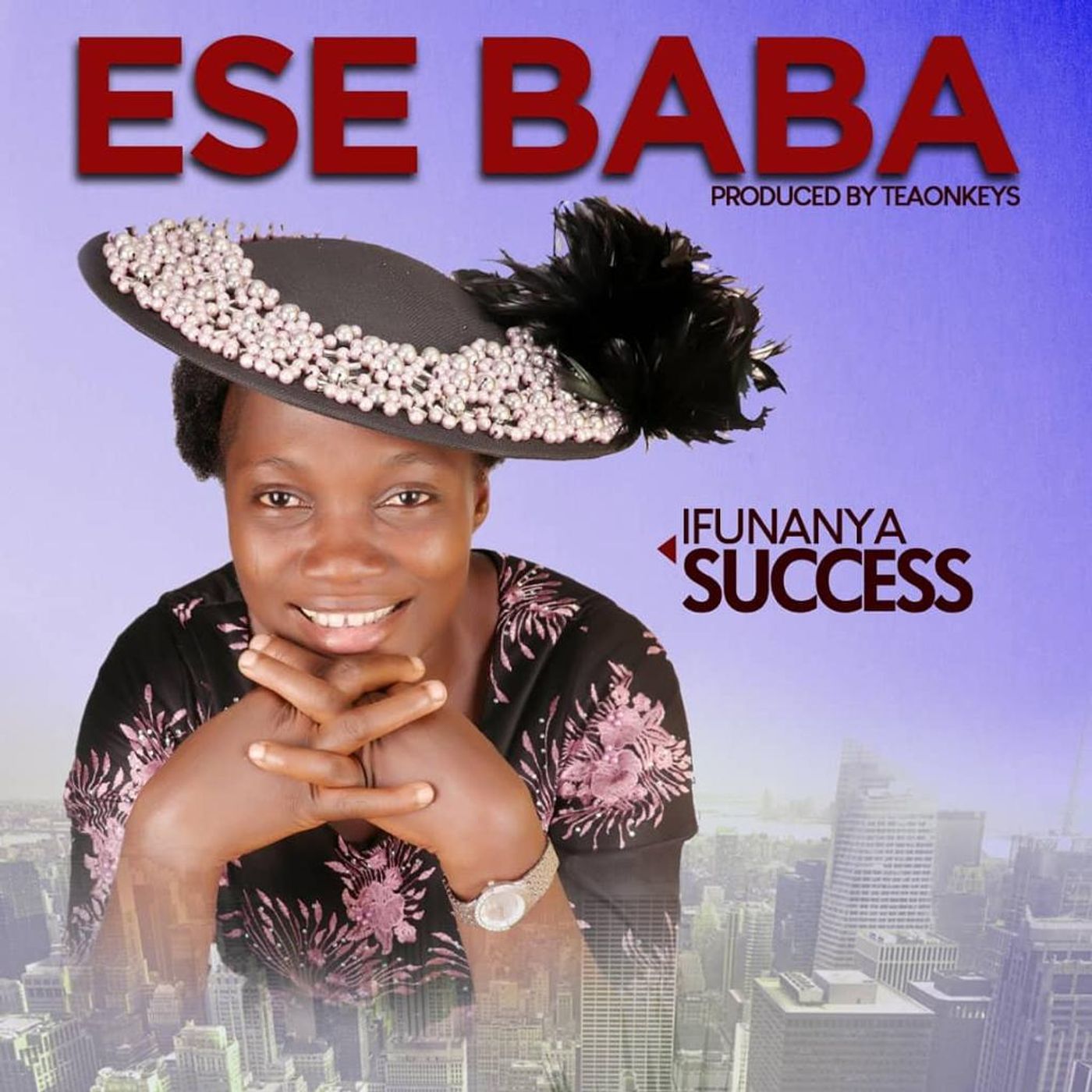 ESE BABA (THANK YOU JESUS) by ifunanya success ESE BABA (THANK YOU JESUS) by ifunanya success