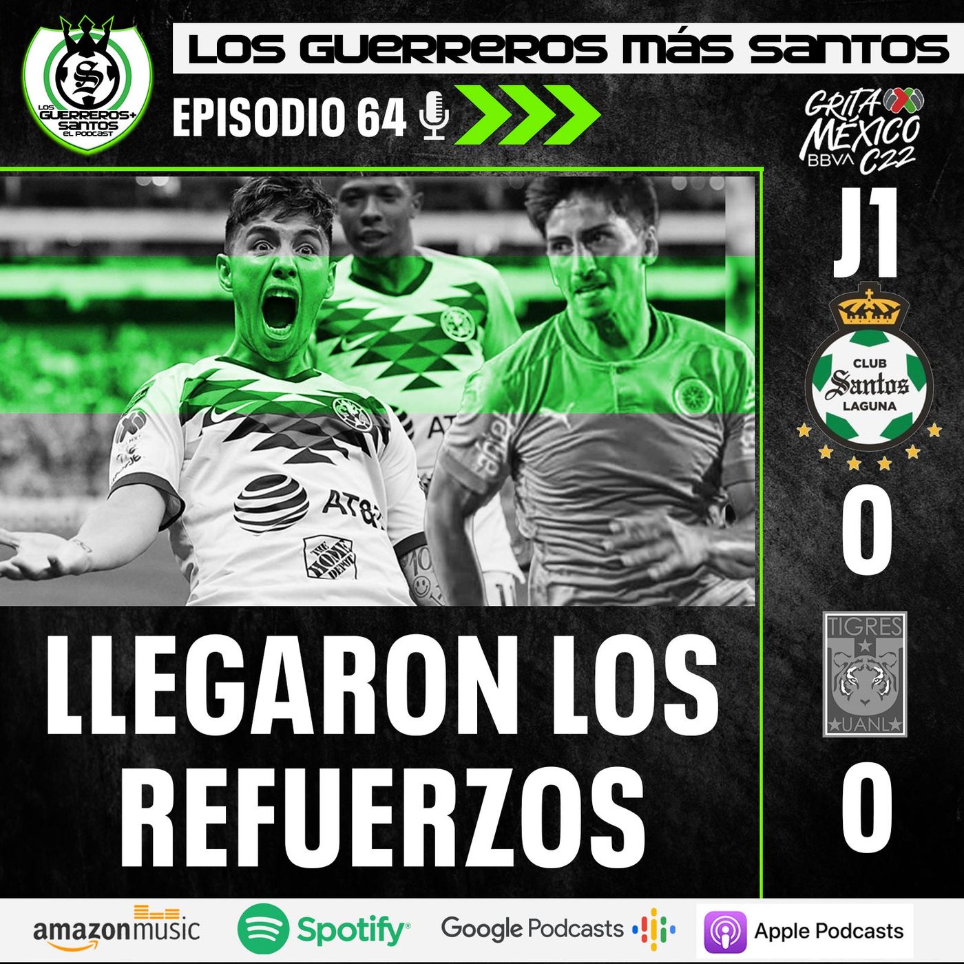 Los Guerreros Más Santos - Podcast 100% del Santos Laguna
