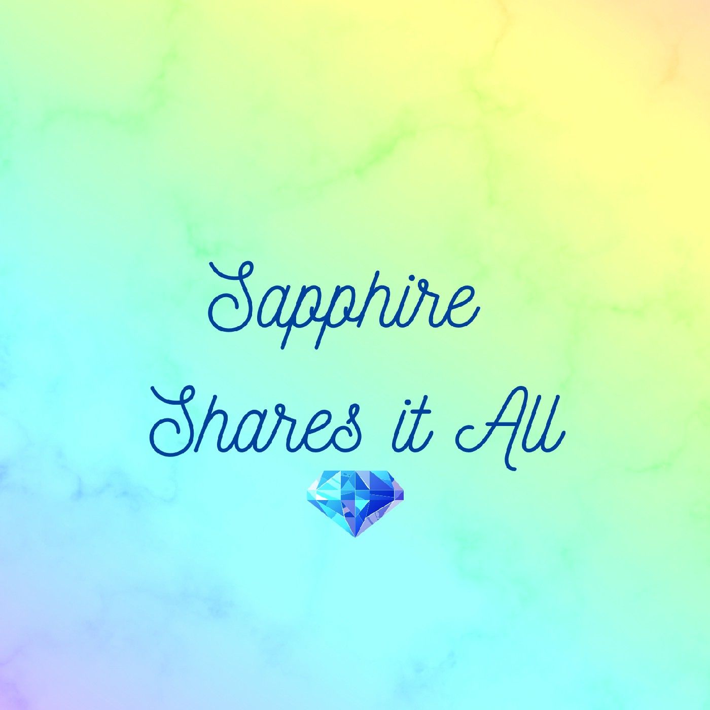 Sapphire Shares It All podcast artwork