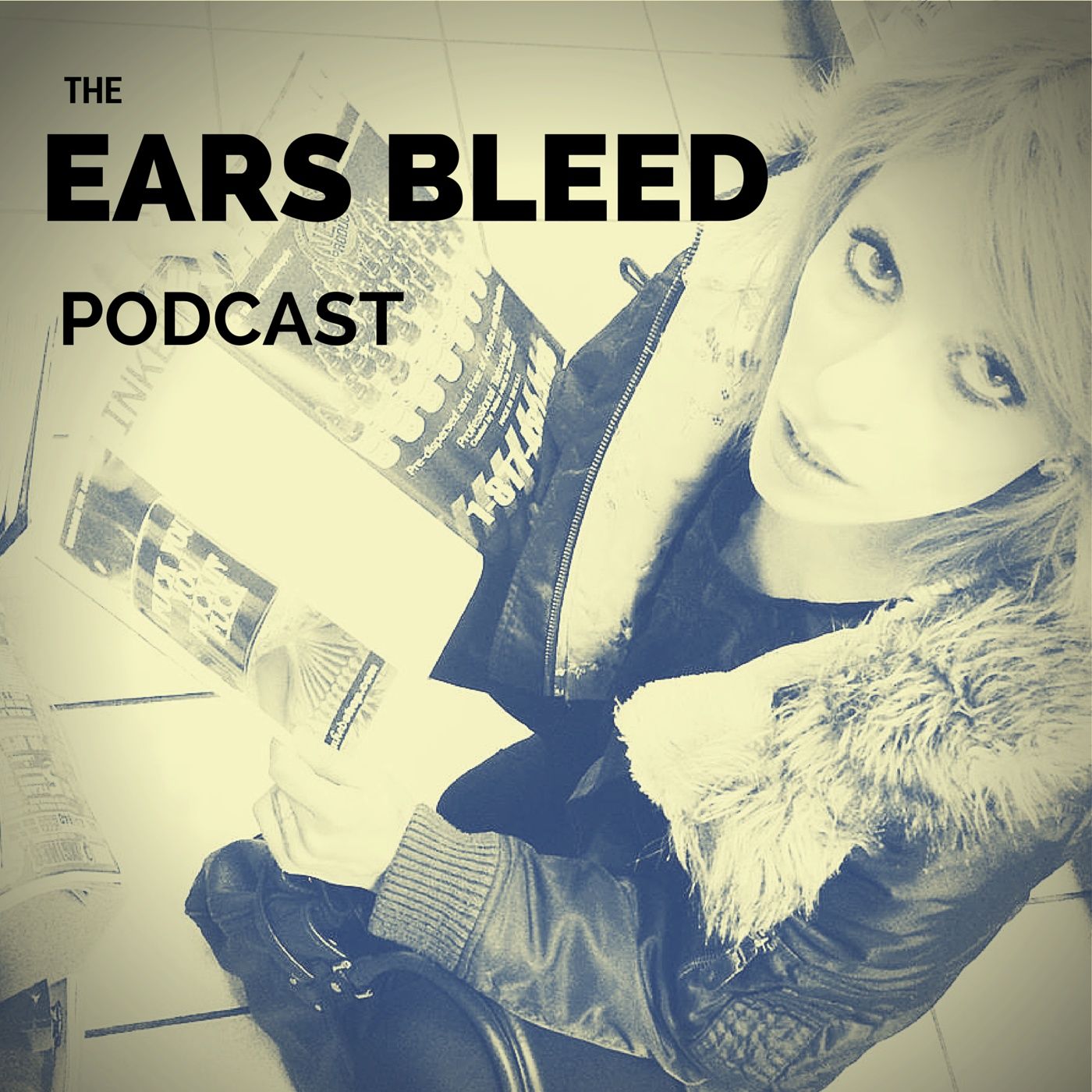 The Ears Bleed Podcast