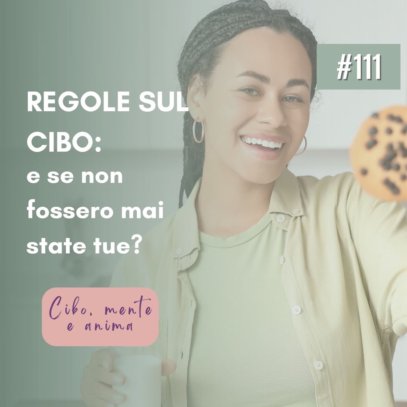 111 Regole sul cibo: e se non fossero mai state tue? episode artwork