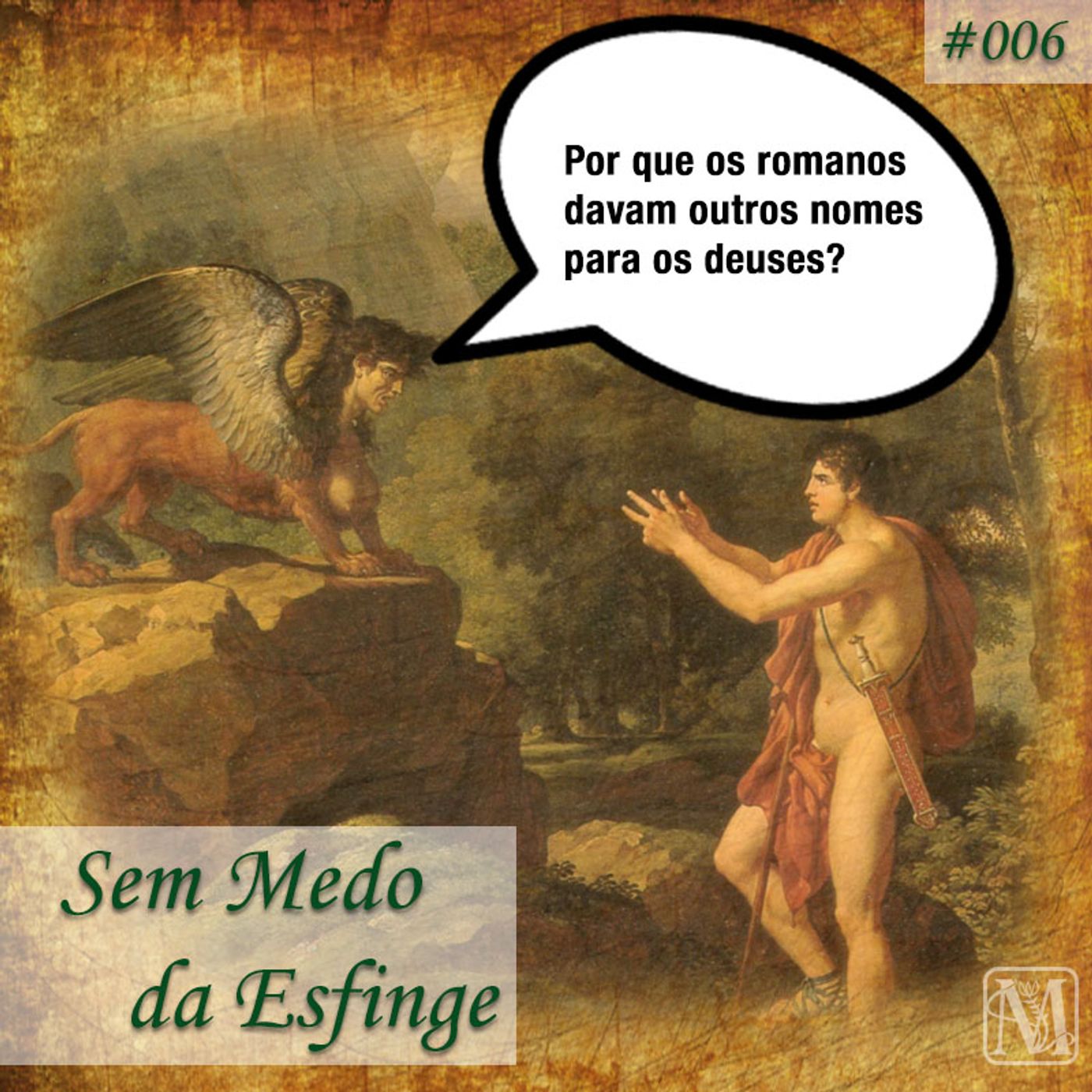 Sem Medo da Esfinge - 006