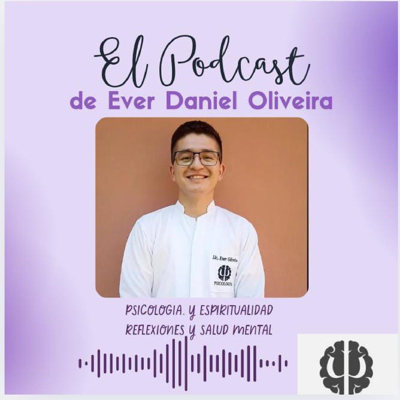 El podcast de Ever Daniel Oliveira