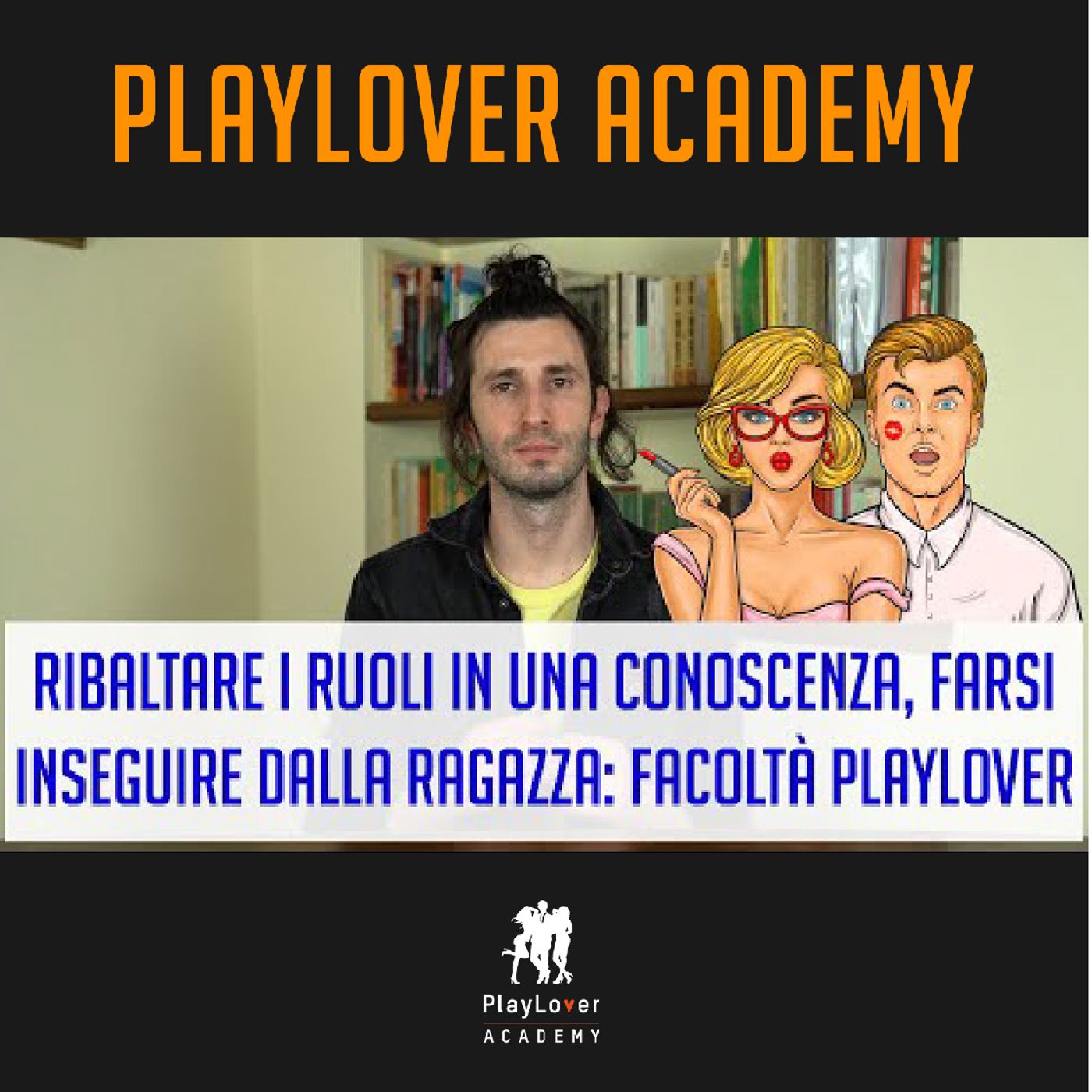 Seduzione e miglioramento