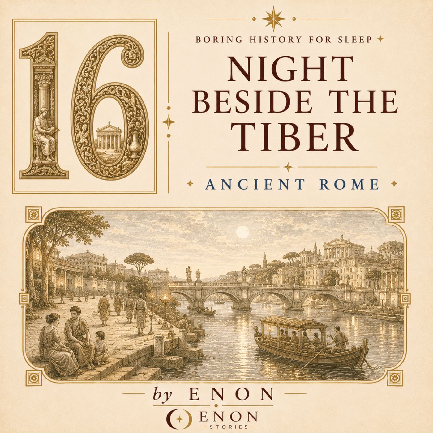 Ancient Rome - NIGHT BESIDE THE TIBER episode artwork