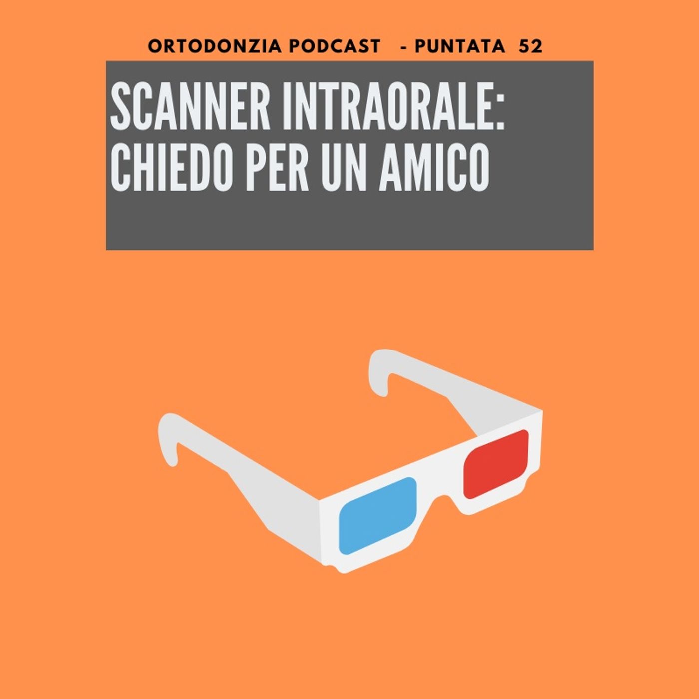 Ortodonzia Podcast