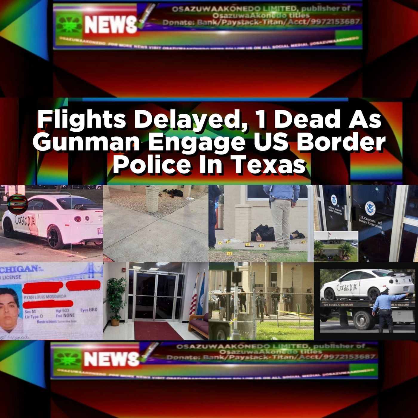 Flights Delayed, 1 Dead As Gunman Engage US Border Police In Texas episode artwork