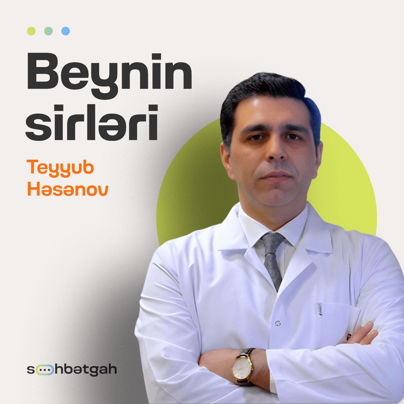 Beyin xərçəngi | Sinir ağrısı | Teyyub Həsənov | Söhbətgah