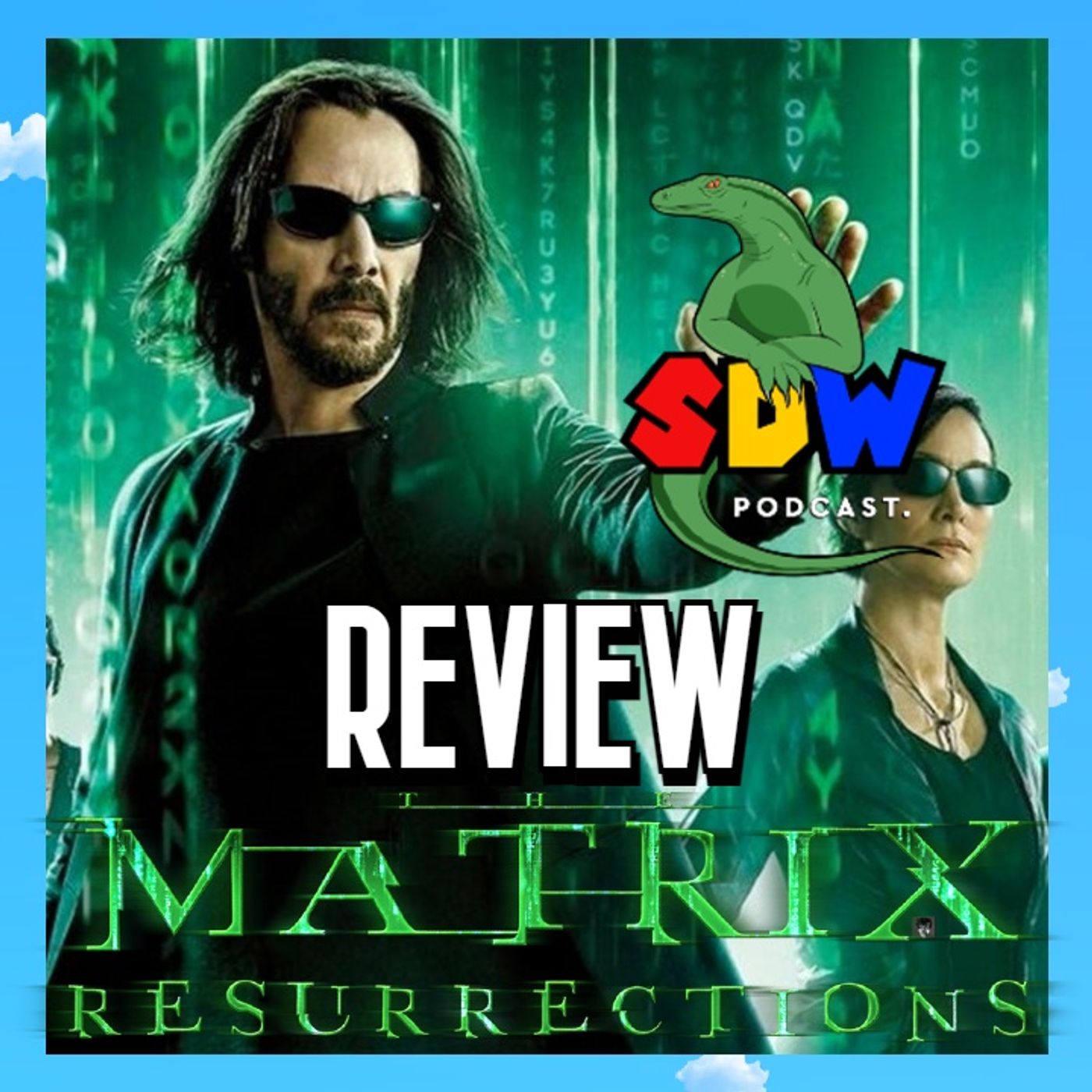 The Matrix Resurrections - Review episode artwork