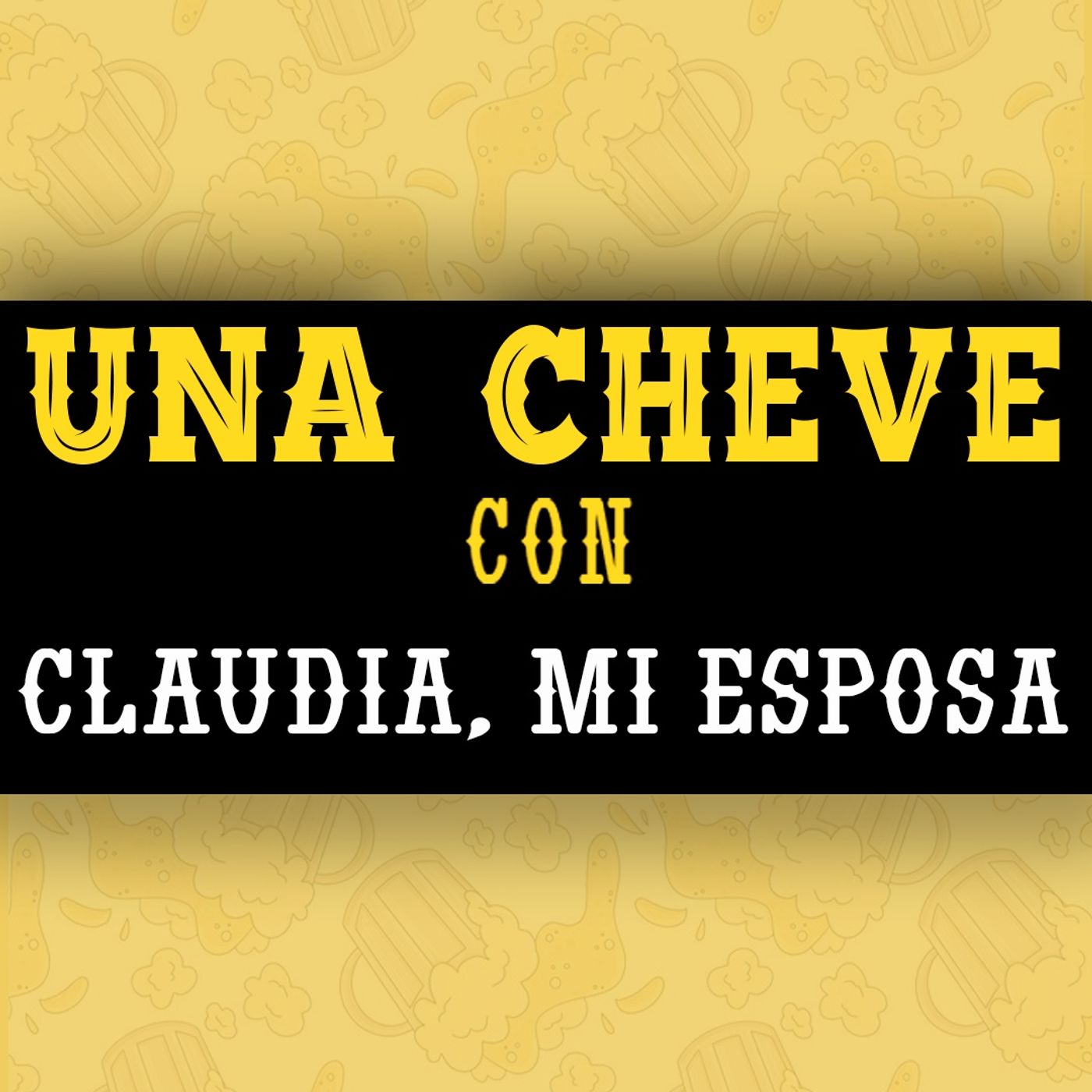 Portada de Una Cheve Con