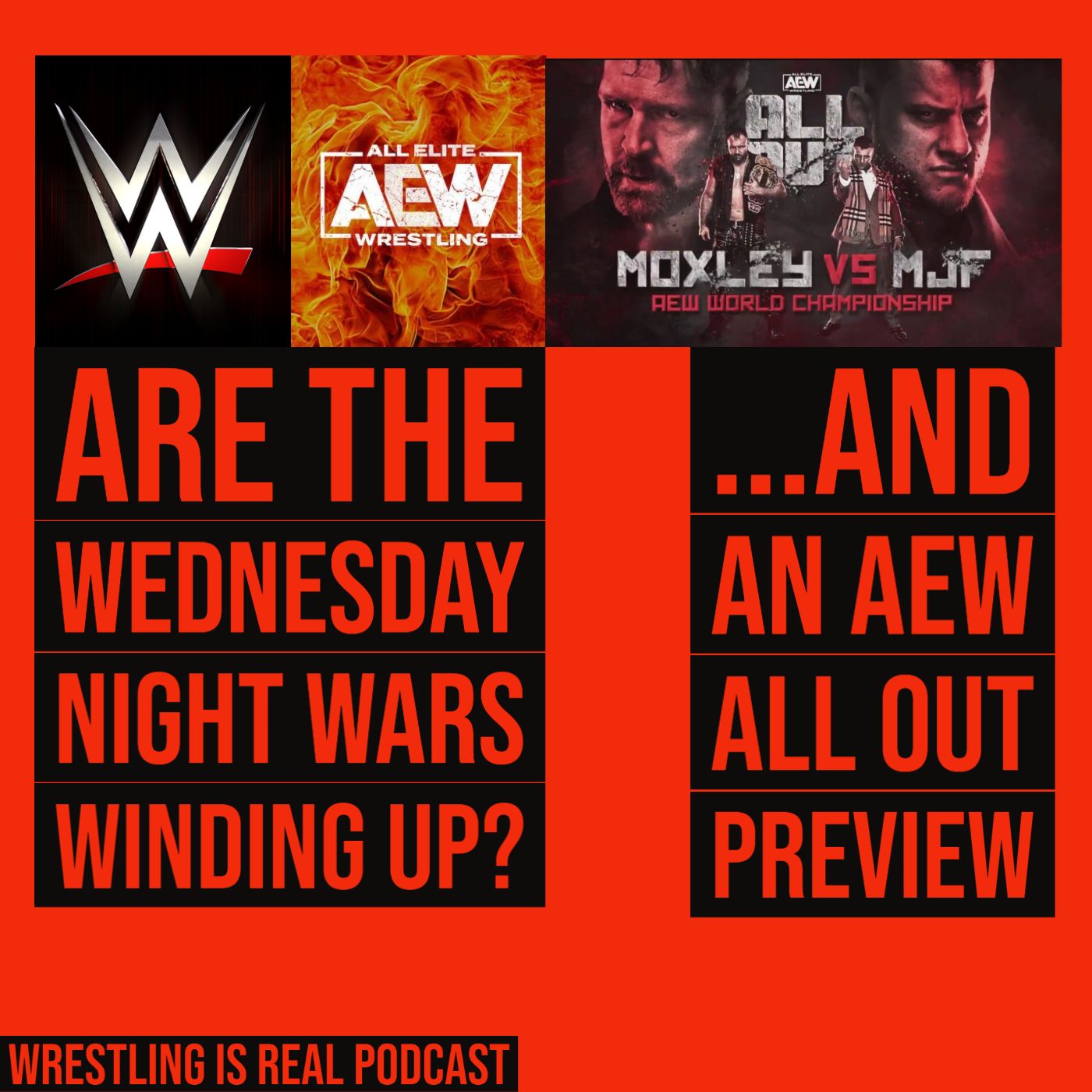 Wrestling Is Real Wrestling Podcast