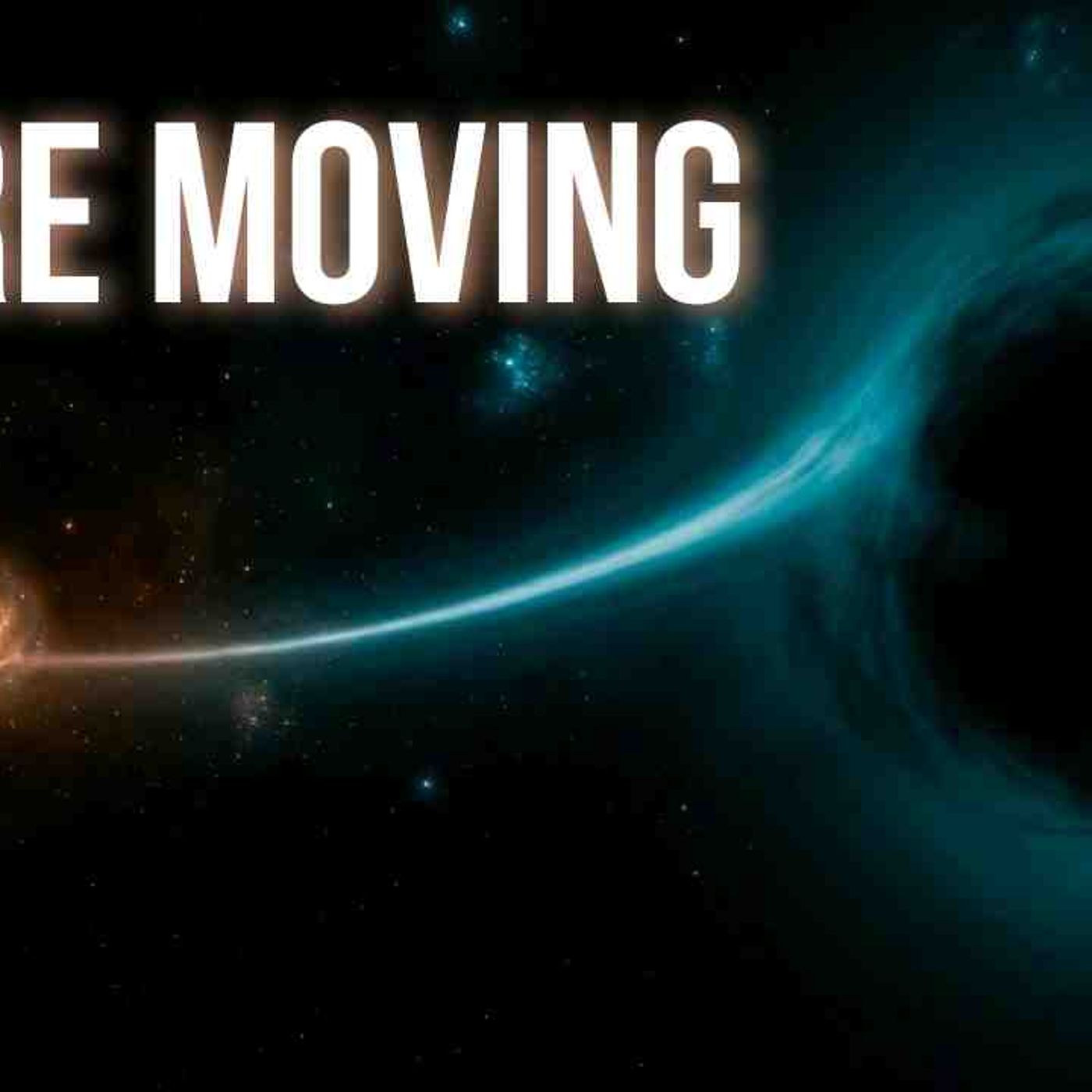 Something is Pulling our Galaxy_ episode artwork