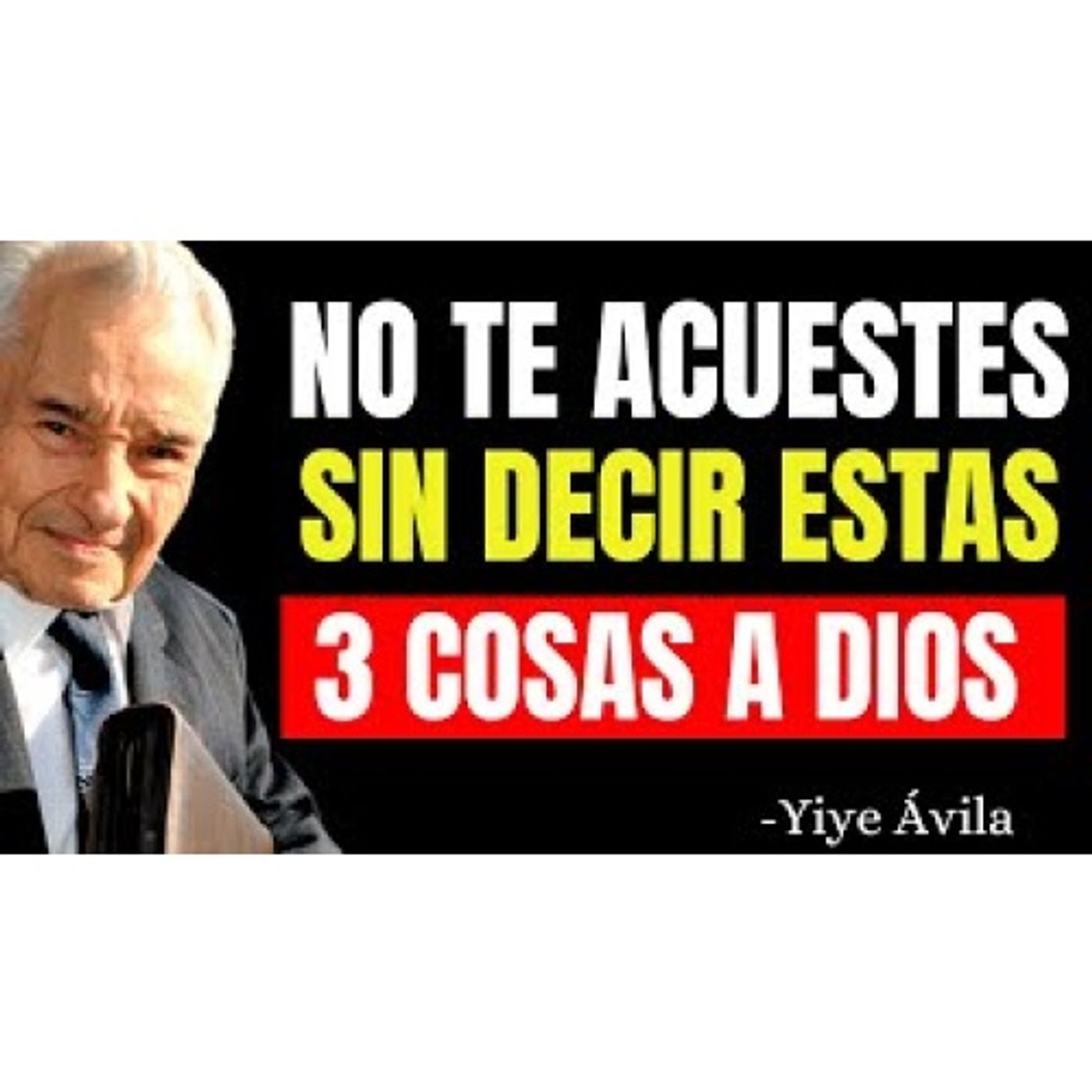 3 COSAS QUE DIOS QUIERE QUE HAGAS ANTES DE IRTE A DORMIR - Predicas Cristianas