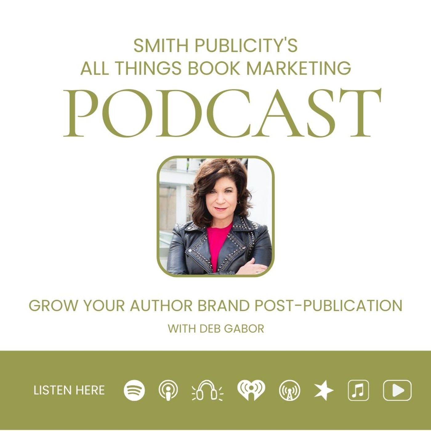 Grow Your Author Brand Post-Publication with Deb Gabor