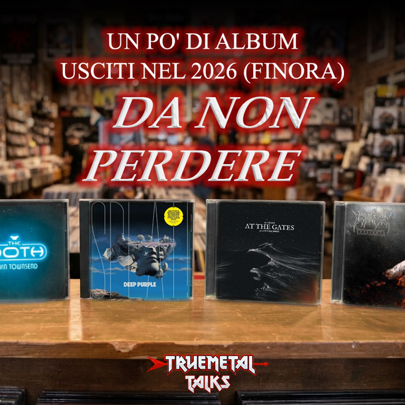 TrueMetal Talks - Ep. 17 - Un po' di album usciti nel 2026 (finora) da non perdere episode artwork