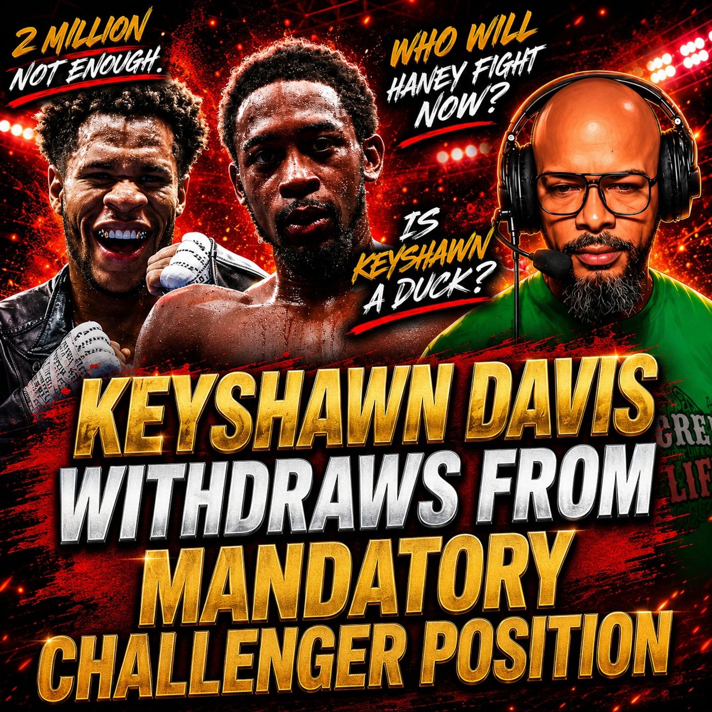 ☎️Devin Haney vs Keyshawn Davis OFF❗️Keyshawn Withdraws After $2.13M Purse Is Awarded🤦🏽‍♂️