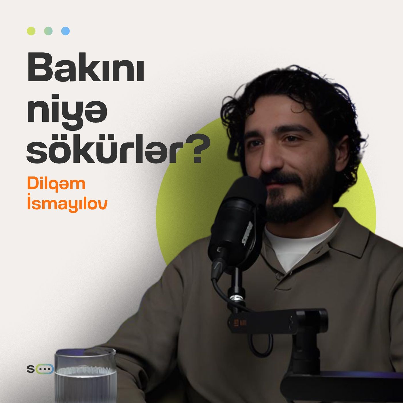 Bakıda söküntülər | Bayırşəhər | memar Dilqəm İsmayılov | Söhbətgah Bakıda söküntülər | Bayırşəhər | memar Dilqəm İsmayılov | Söhbətgah