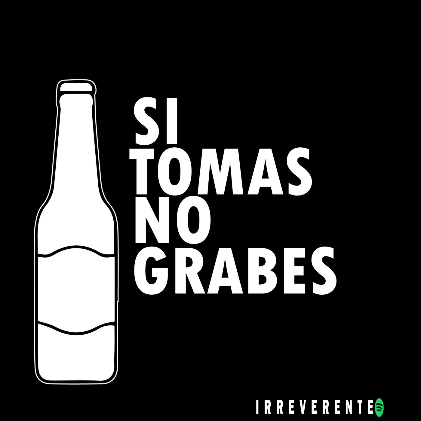 Irreverente.