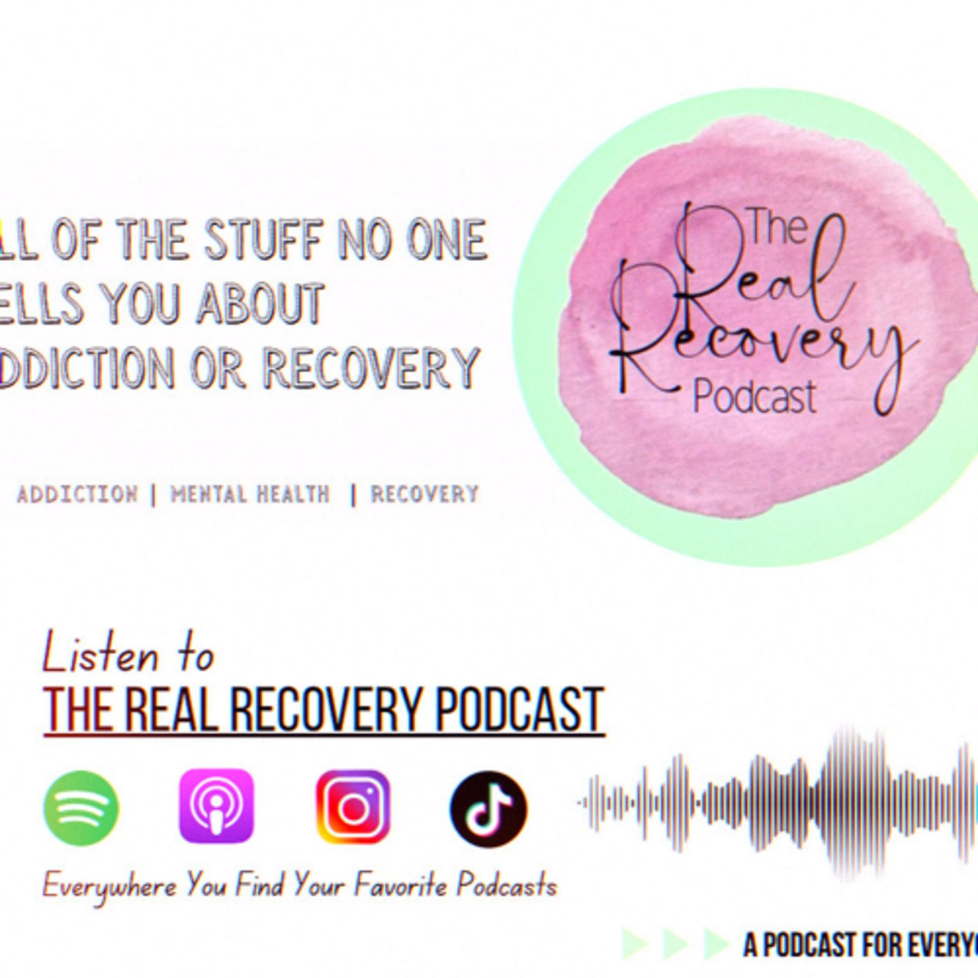 The Real Recovery Podcast