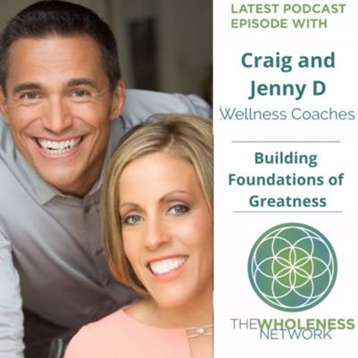 37. Craig and Jenny D - building foundations of greatness episode artwork