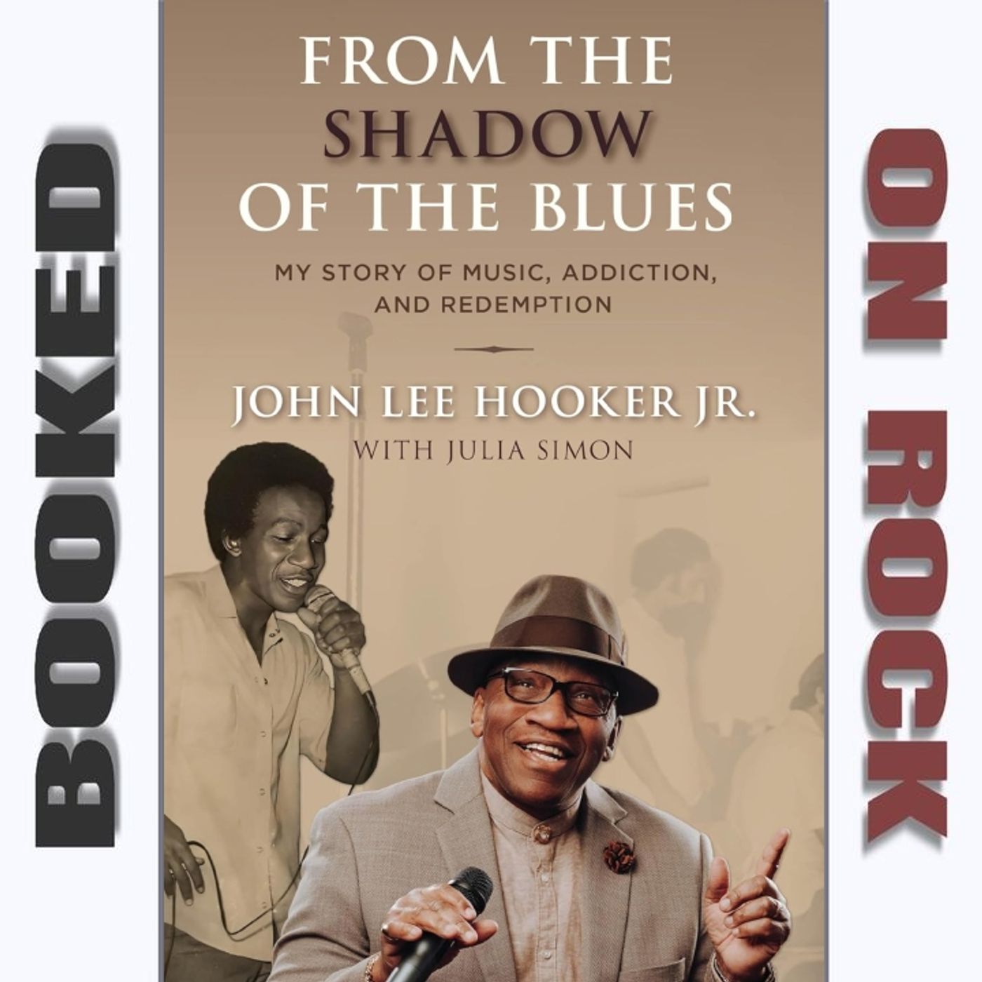 John Lee Hooker Jr's Journey: Music, Addiction, and Redemption [Episode 253]