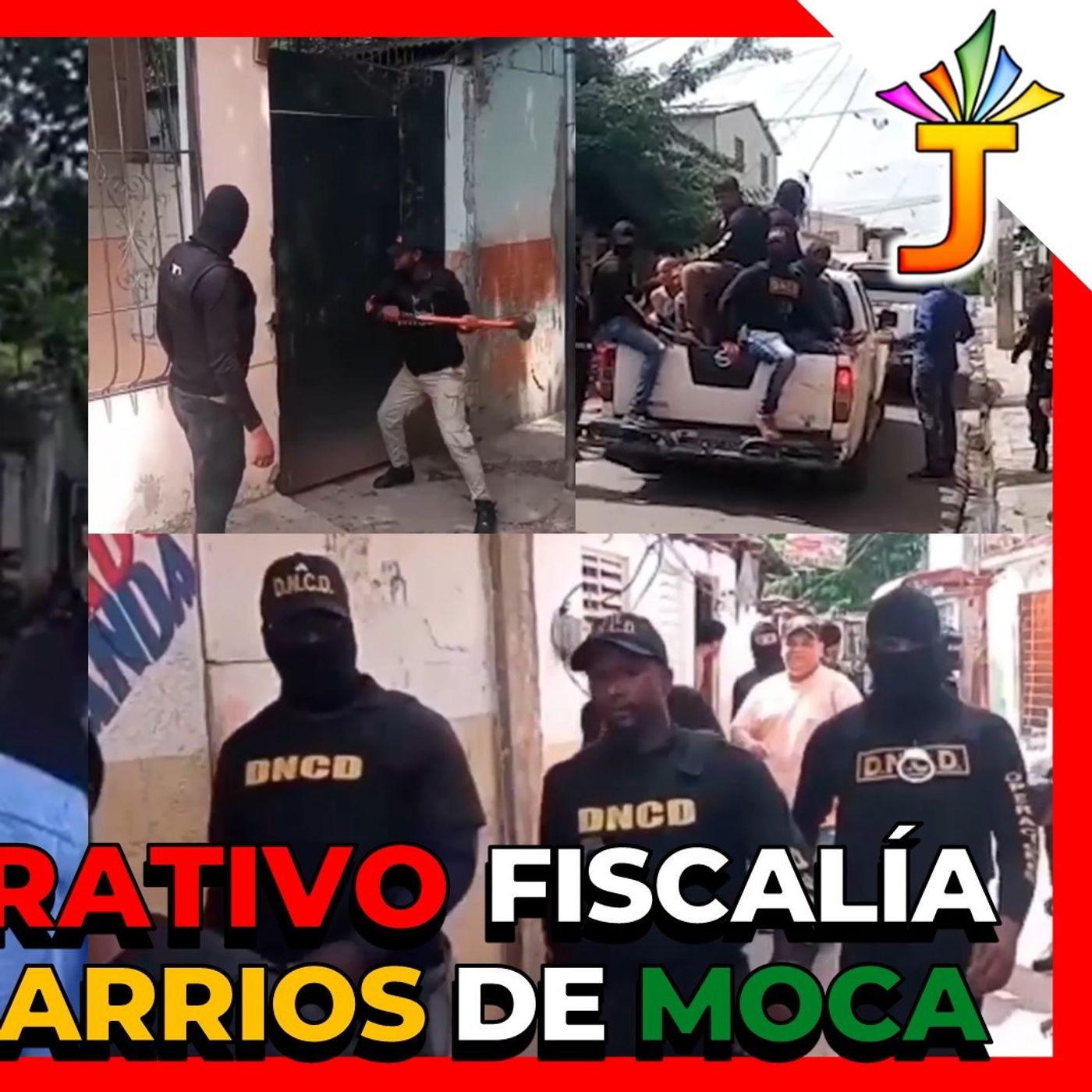 FUERTES OPERATIVOS  POR PARTE DE LA FISCALÍA Y DNCD EN BARRIOS DE MOCA episode artwork