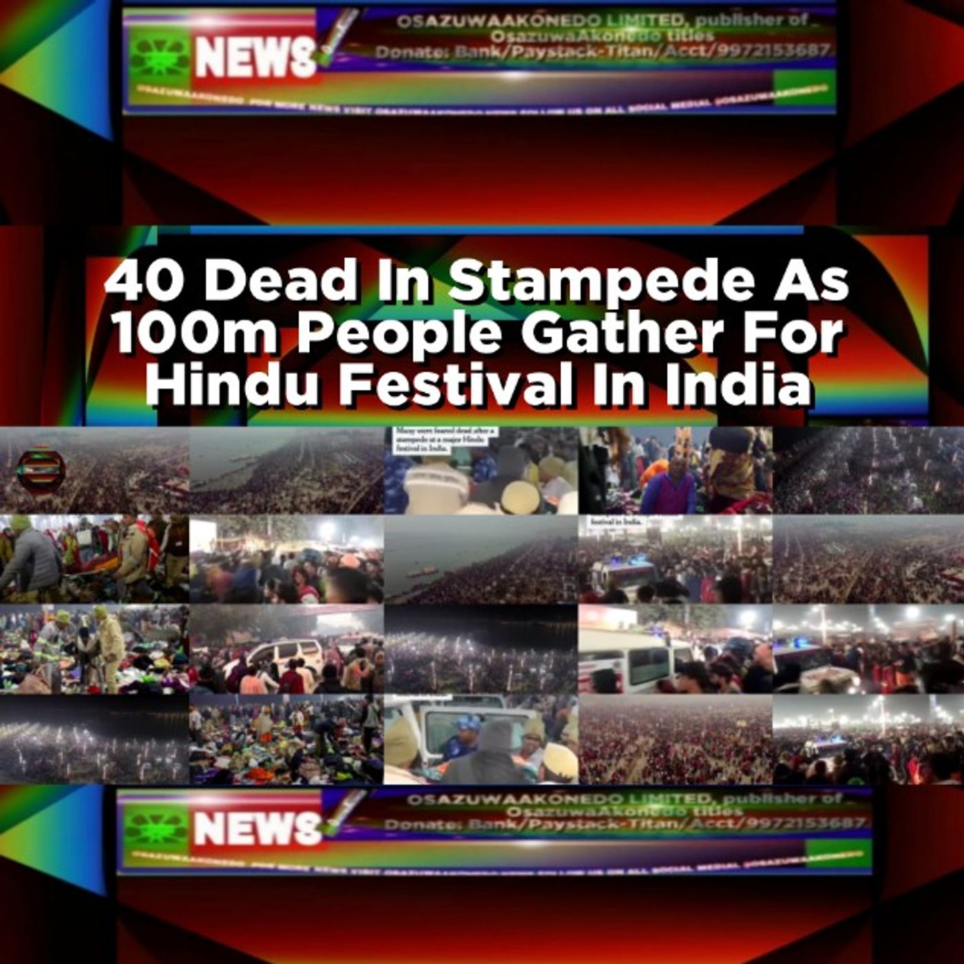 40 Dead In Stampede As 100m People Gather For Hindu Festival In India episode artwork