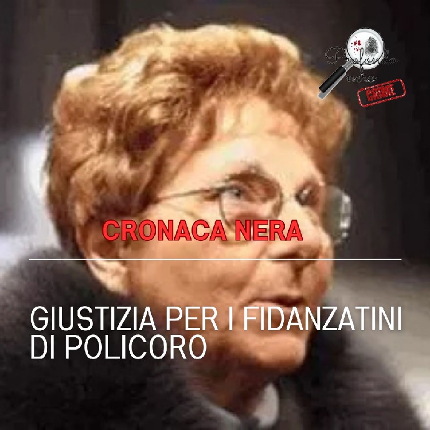 Episodio 67 - Profondo Nero I fidanzatini di Policoro episode artwork