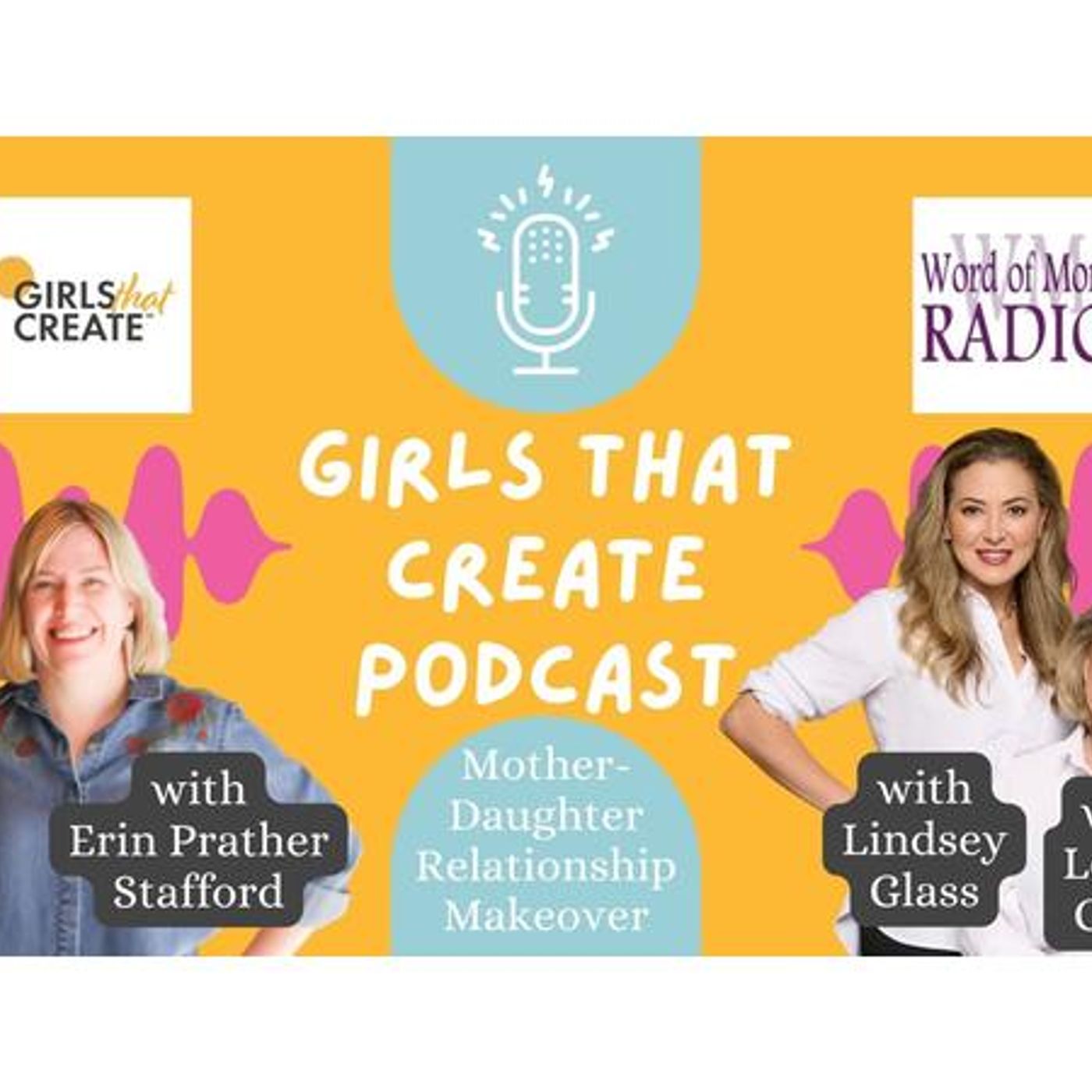 Leslie Glass and Lindsey Glass on Girls That Create with Erin Prather Stafford