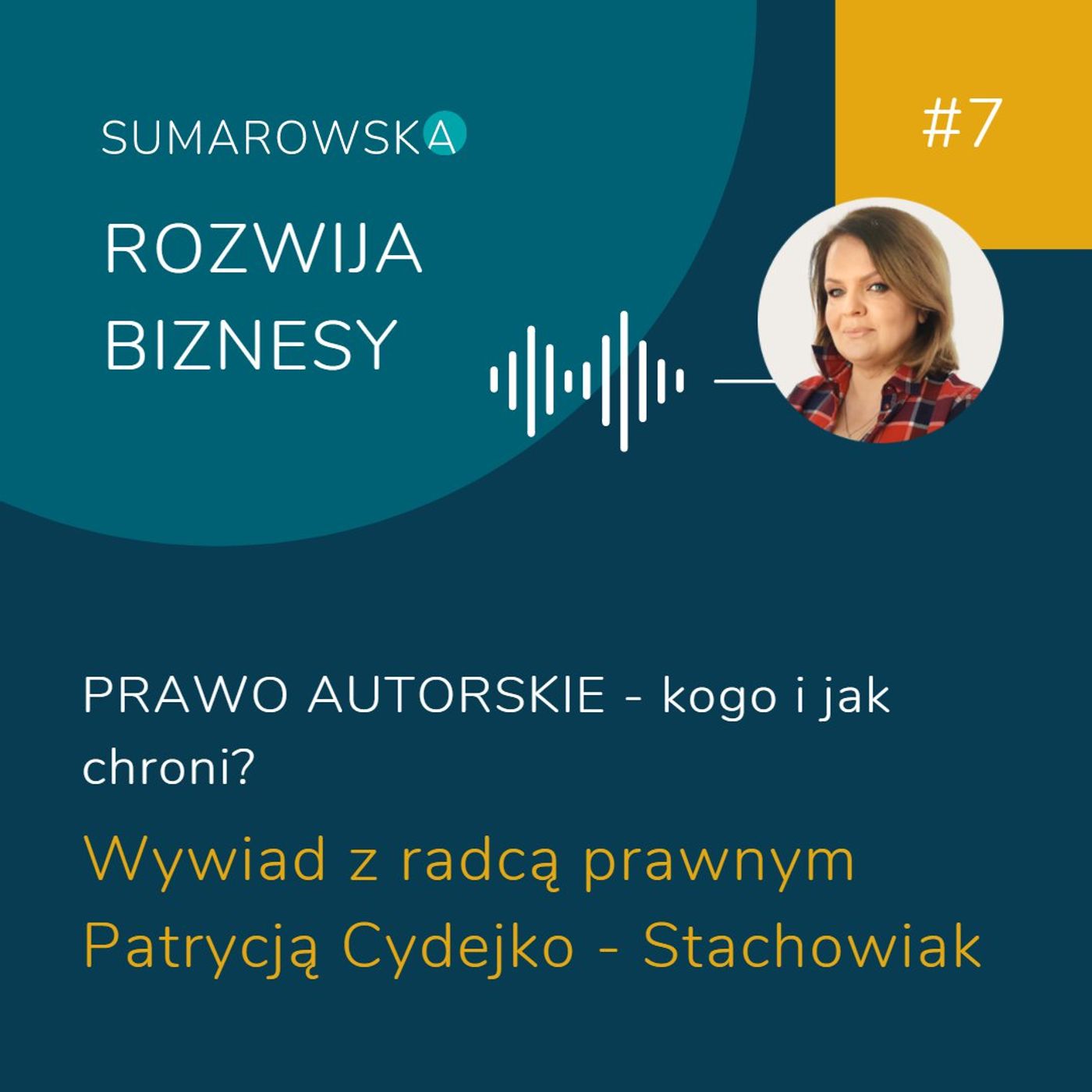 Sumarowska rozwija biznesy