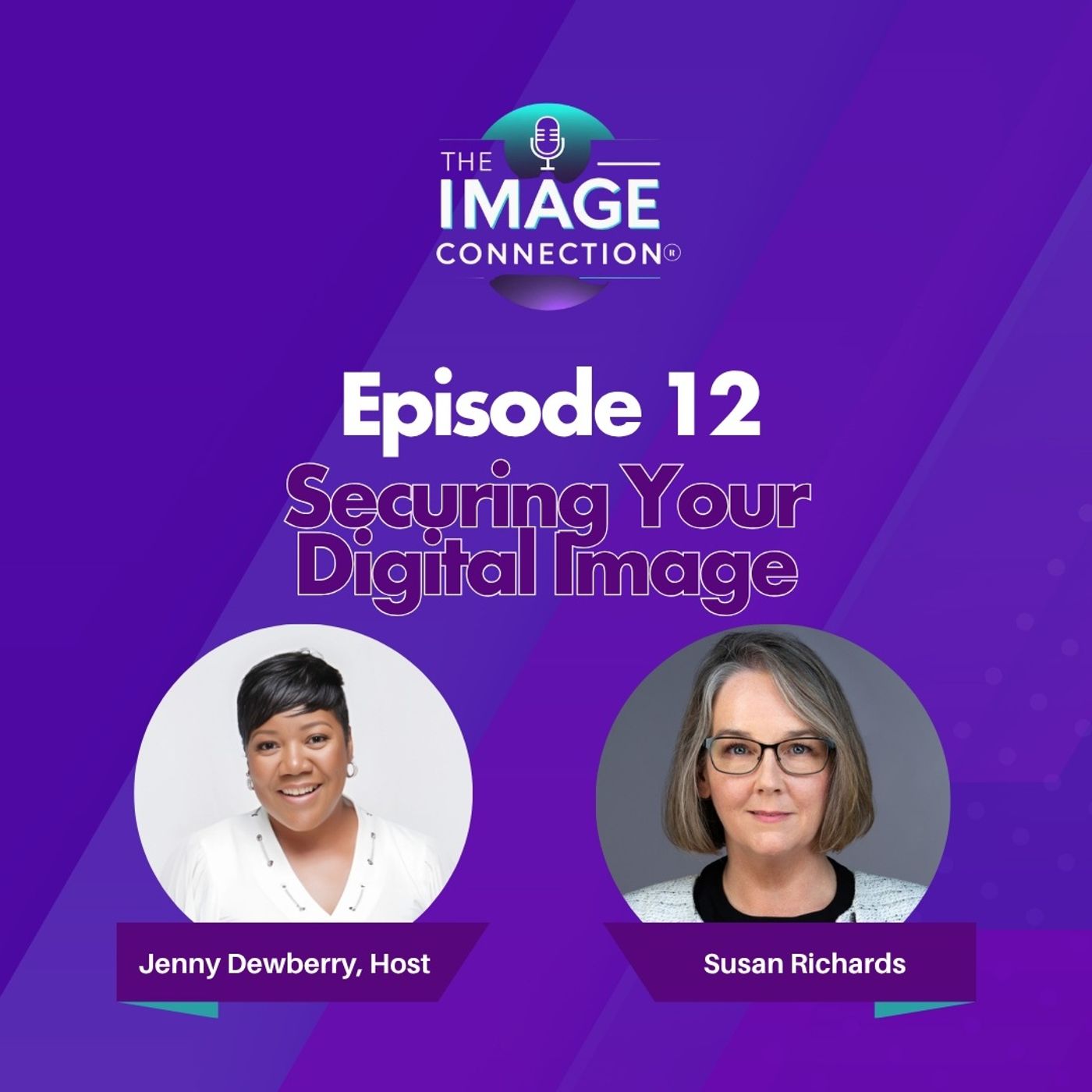 The Image Connection Show: Episode 12 - Securing Your Digital Image The Image Connection Show: Episode 12 - Securing Your Digital Image