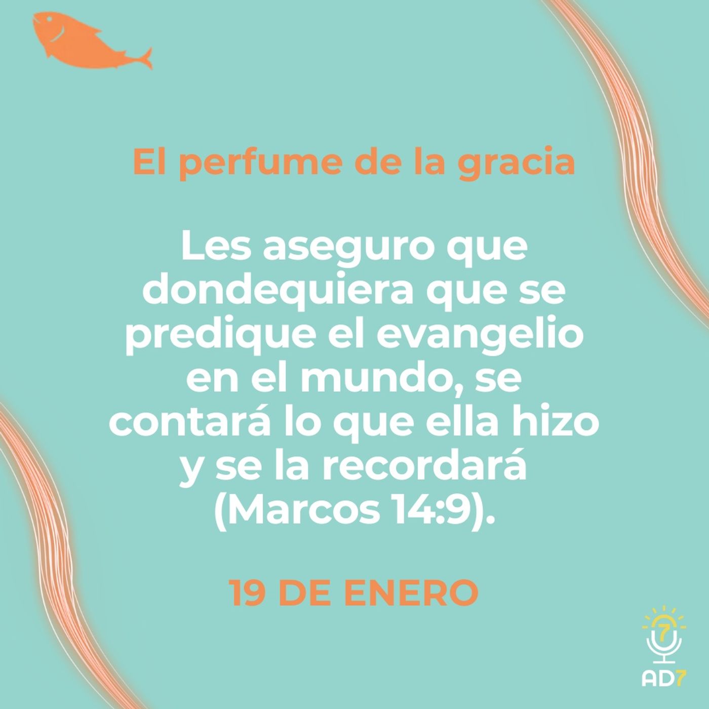 El perfume de la gracia ~ Devocional de Jóvenes ~ 19 de enero 2026
