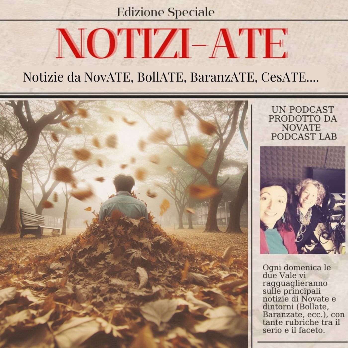 NotiziAte Stagione 4 episodio 7 - Si sta come a Novate... episode artwork