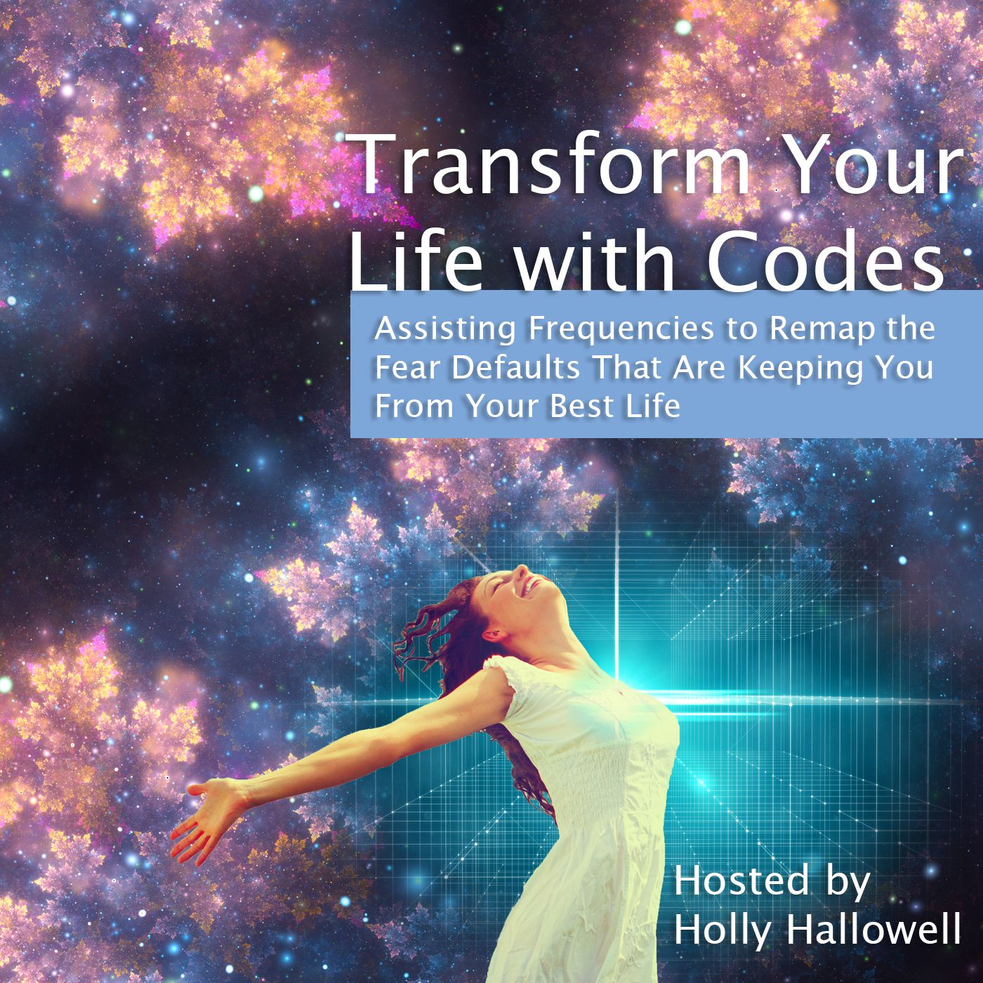Transform Your Life with Codes podcast artwork