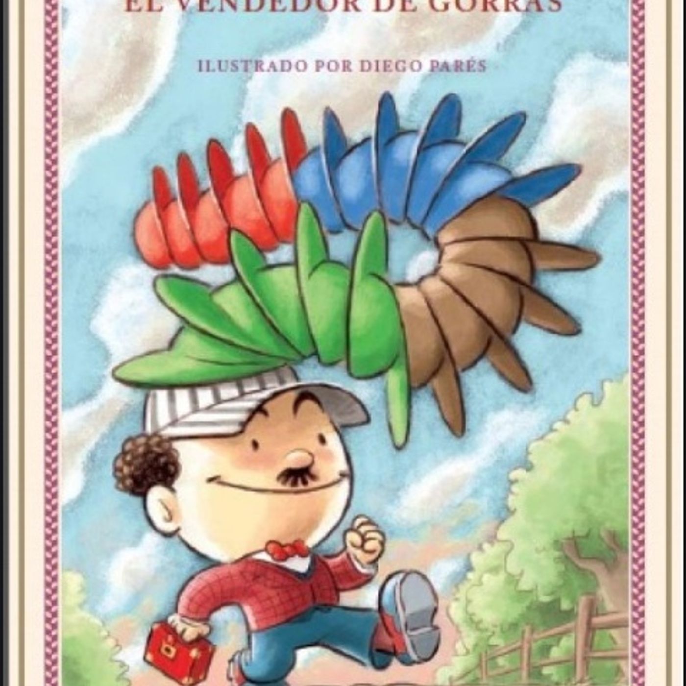 El vendedor de gorras, cuento infantil, adaptación de Elsa Bornemann